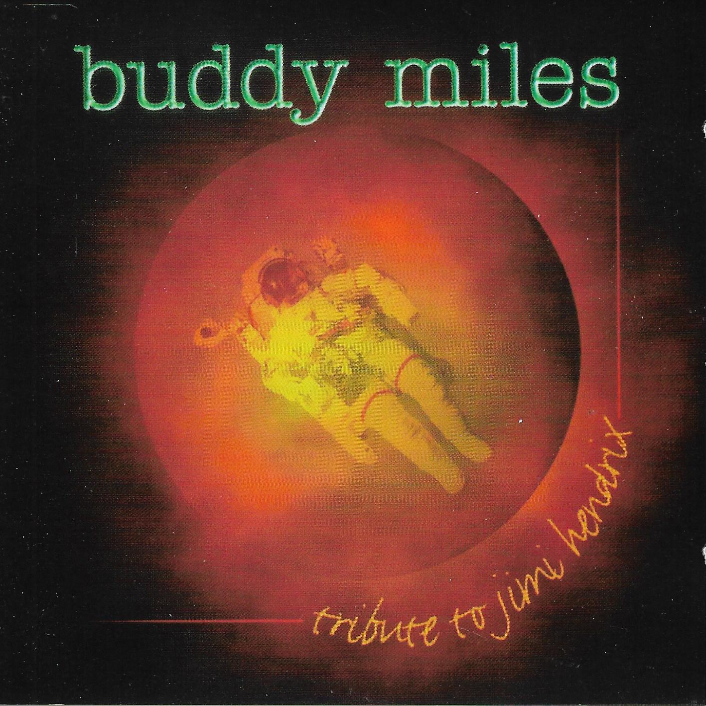 Buddy Miles • Tribute To Jimi Hendrix