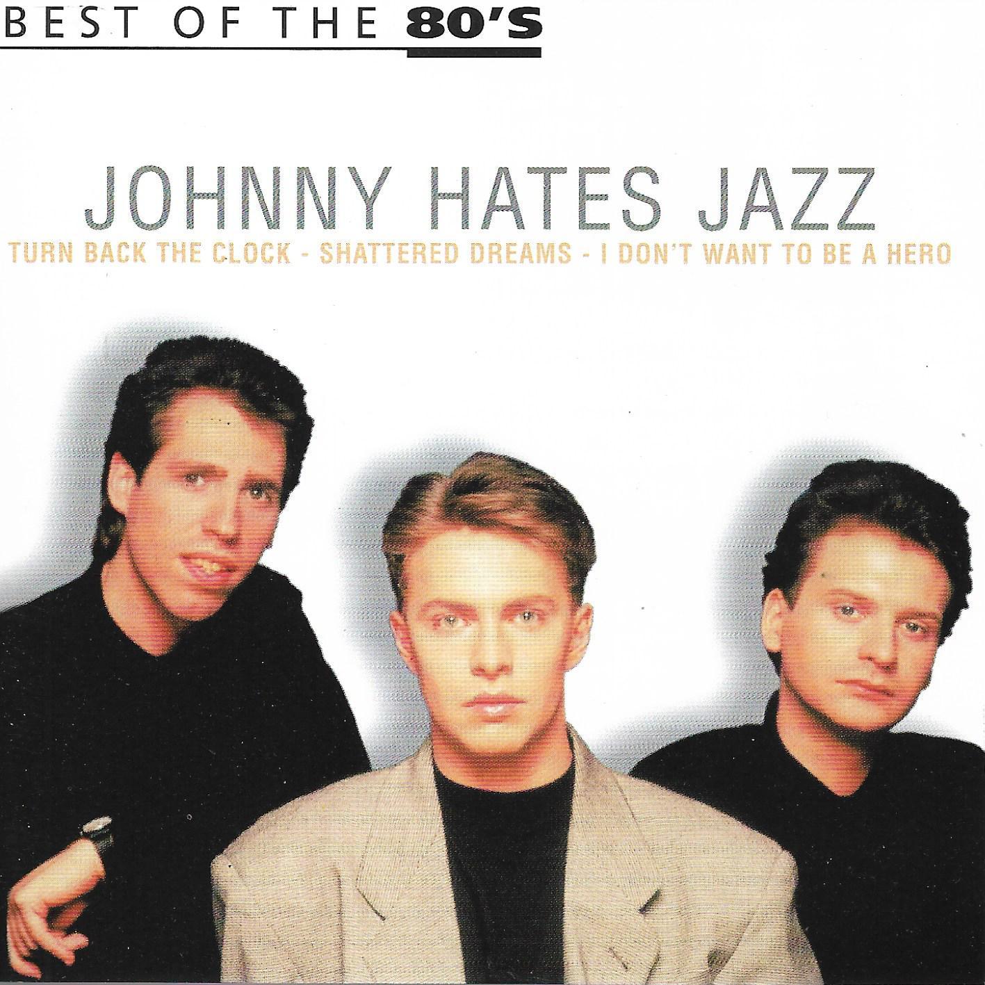 Johnny Hates Jazz • Johnny Hates Jazz