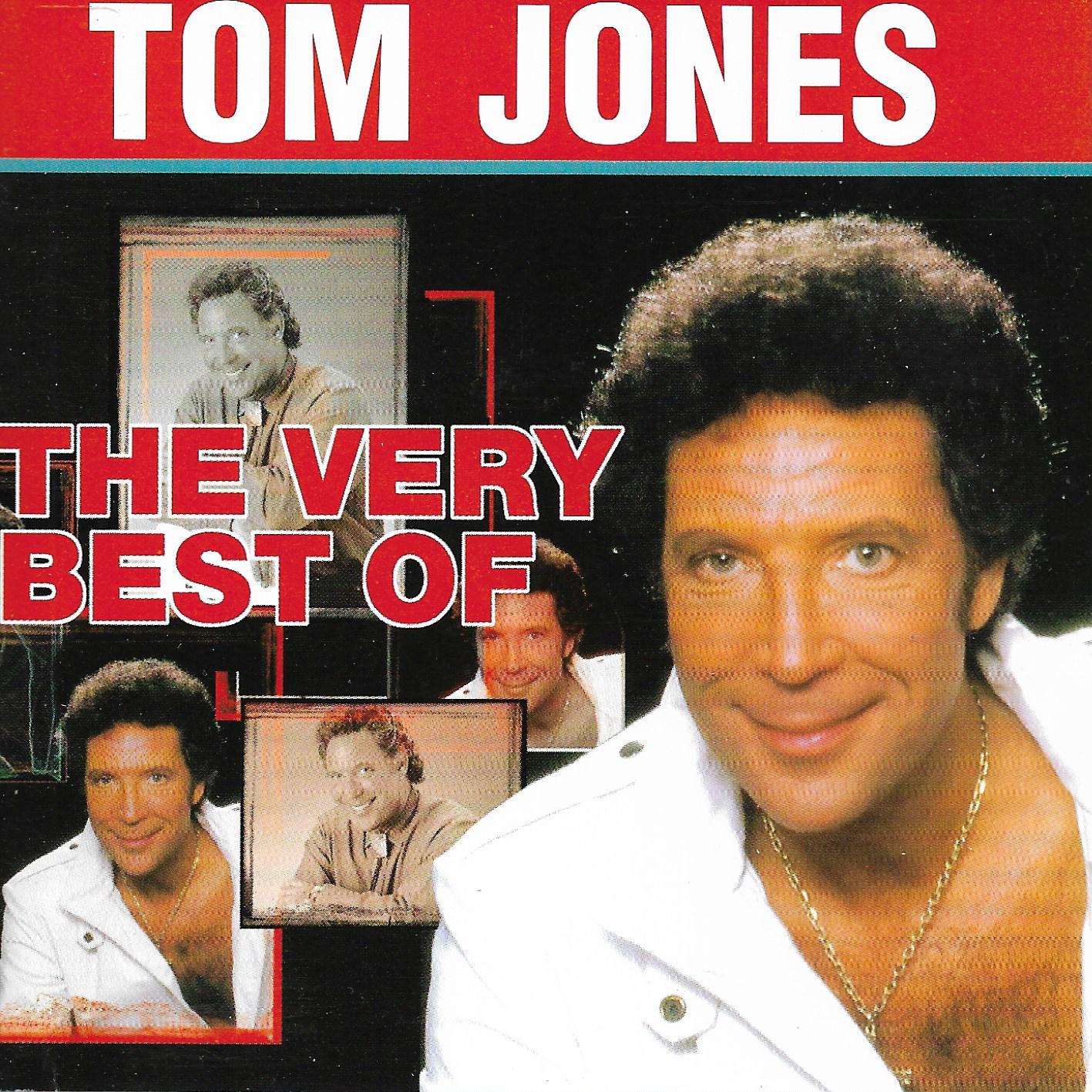 Tom Jones • The Very Best Of Tom Jones