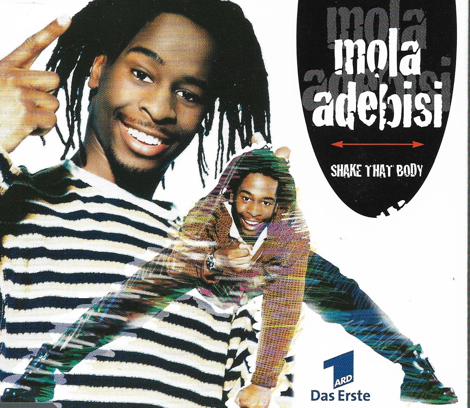Mola Adebisi • Shake That Body