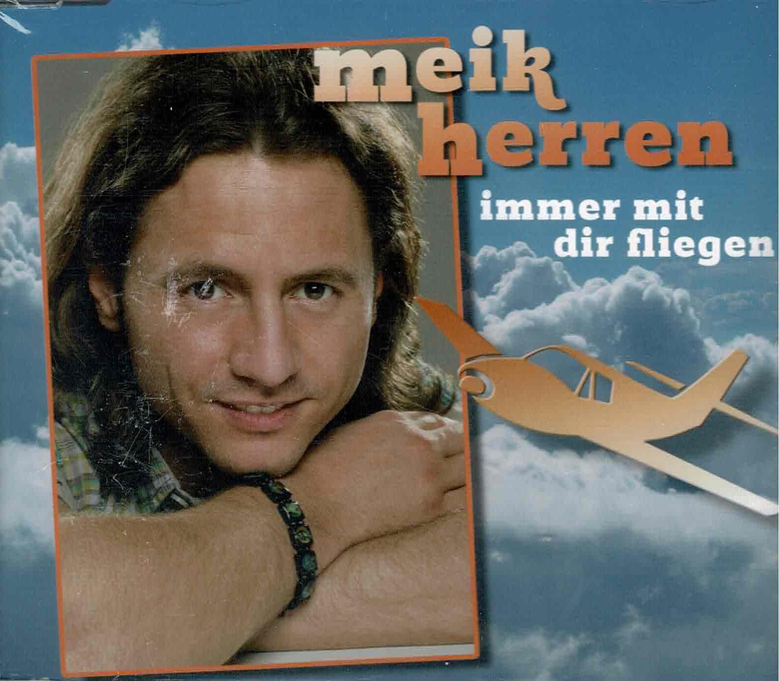 Meik Herren • Immer Mit Dir Fliegen
