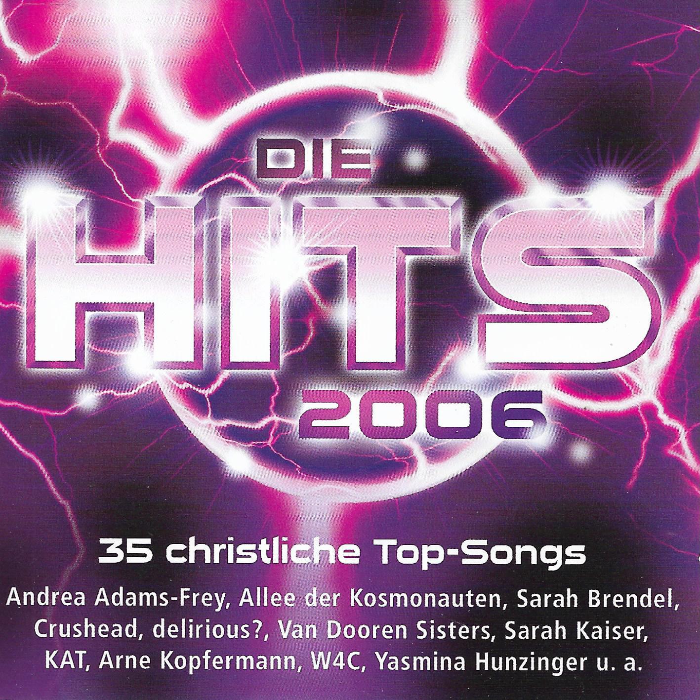 Various • Die Hits 2006 - 35 Christliche Top-Songs