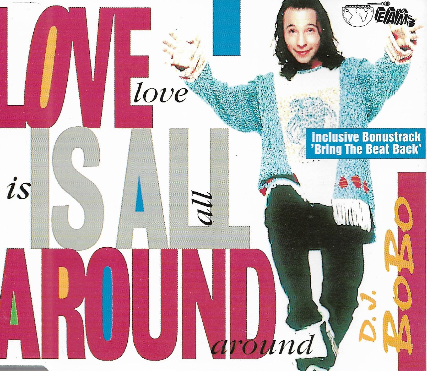 DJ BoBo • Love Is All Around