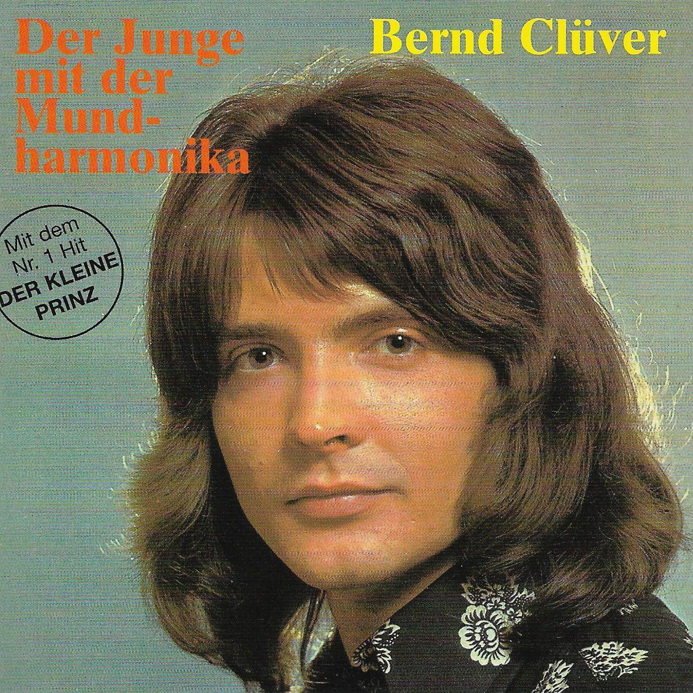 Bernd Clüver • Der Junge Mit Der Mundharmonika