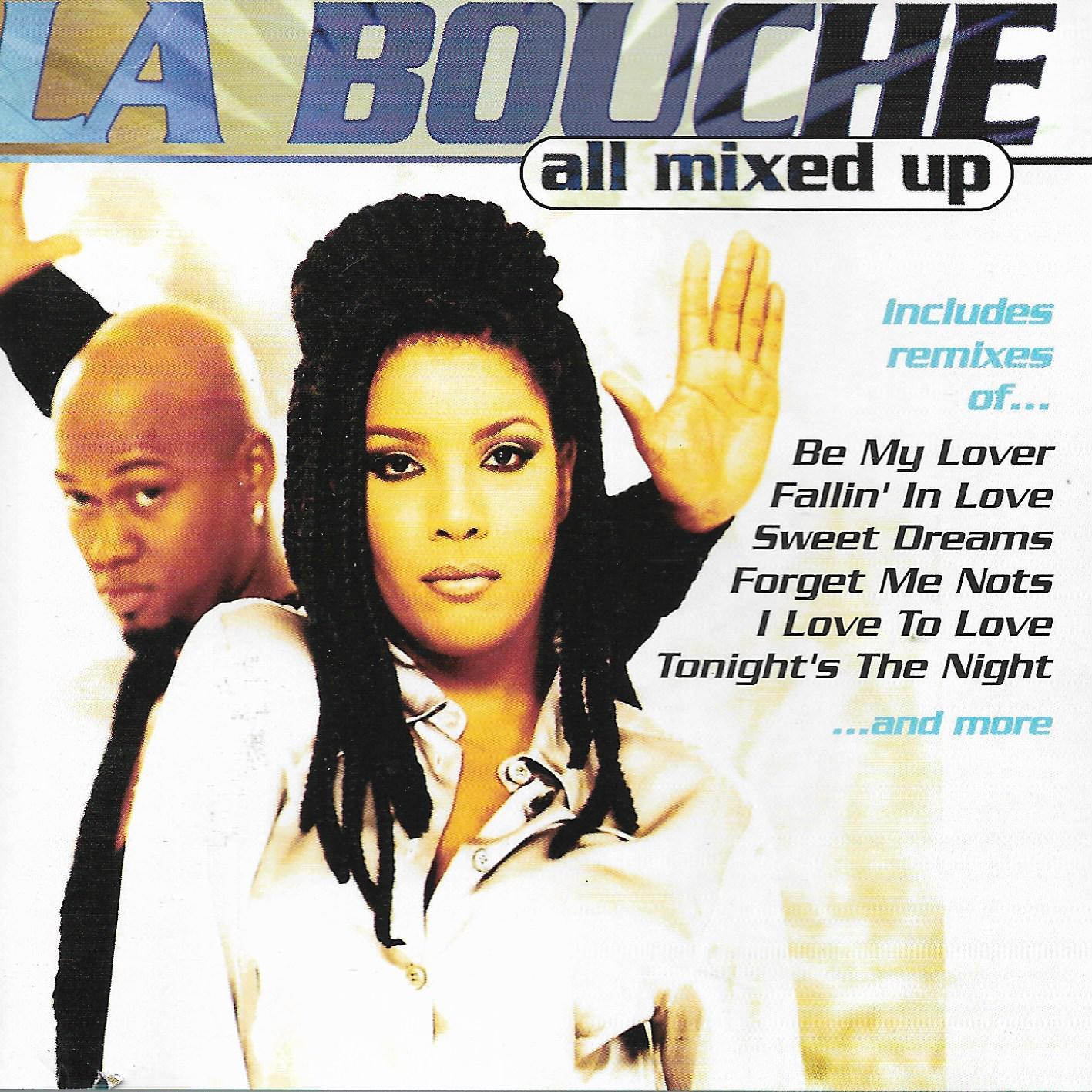 La Bouche • All Mixed Up