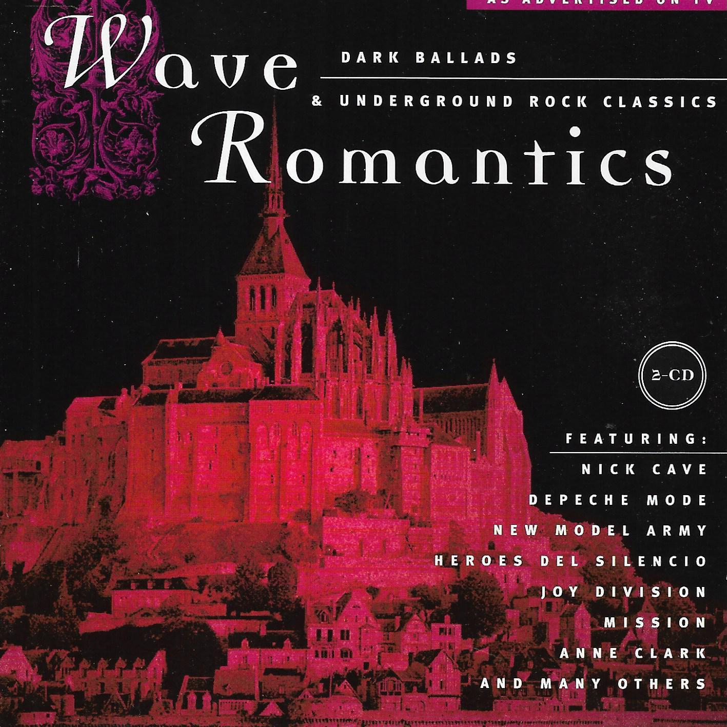 Various • Wave Romantics (Dark Ballads & Underground Rock Classics)