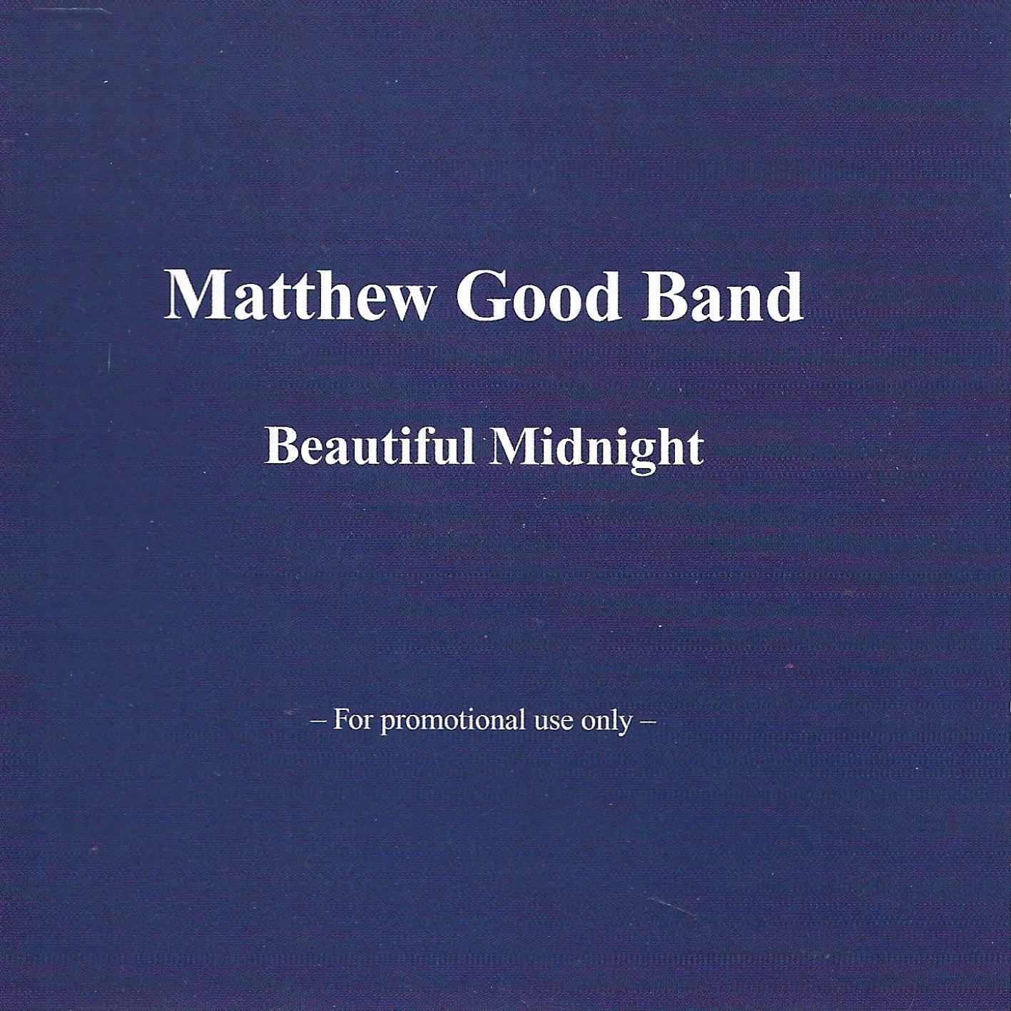Matthew Good Band • Beautiful Midnight