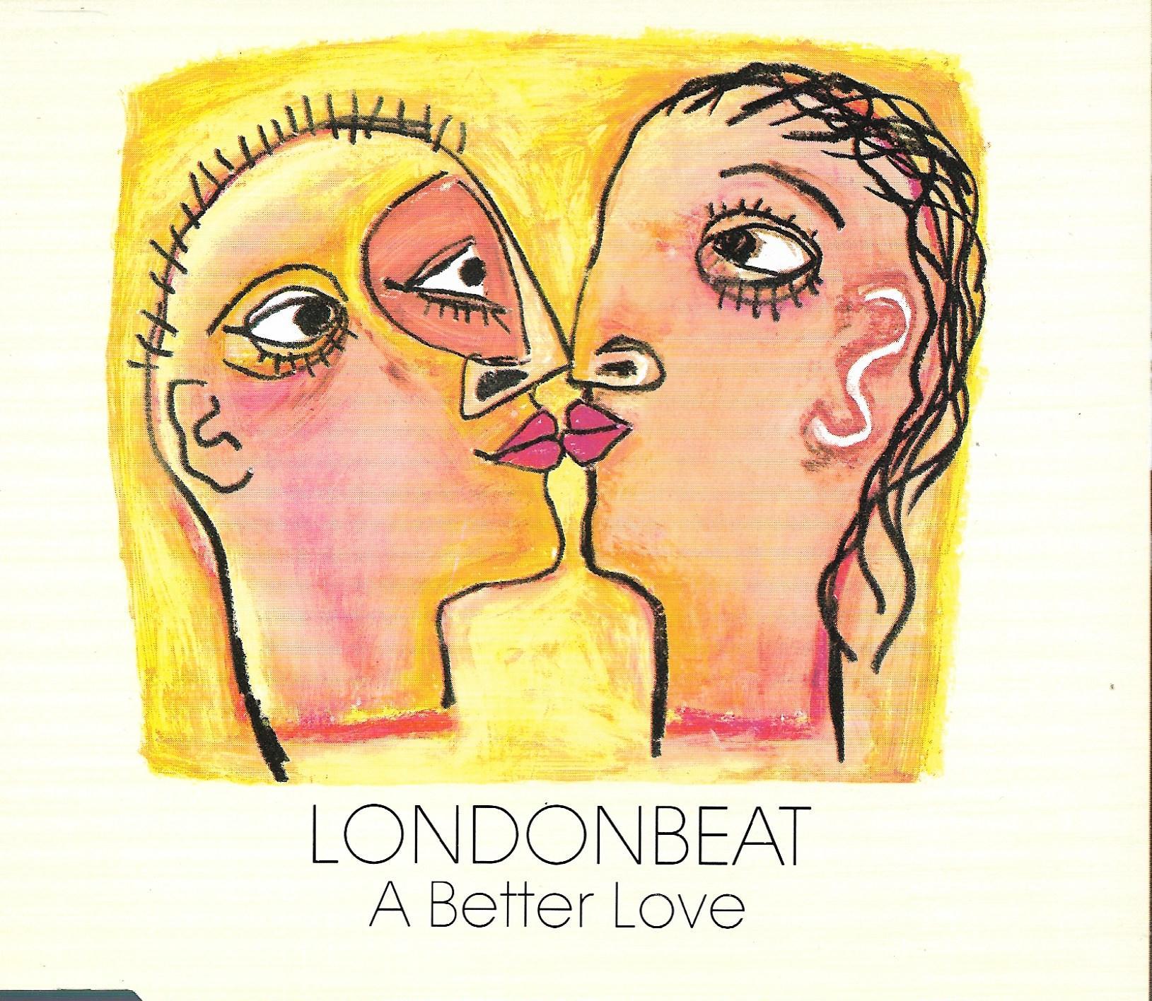 Londonbeat • A Better Love