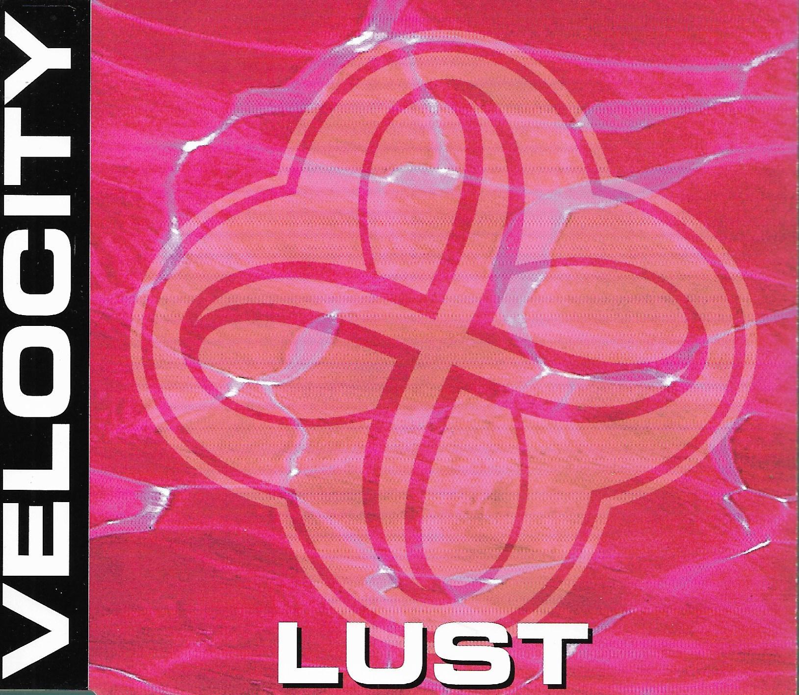 Velocity • Lust