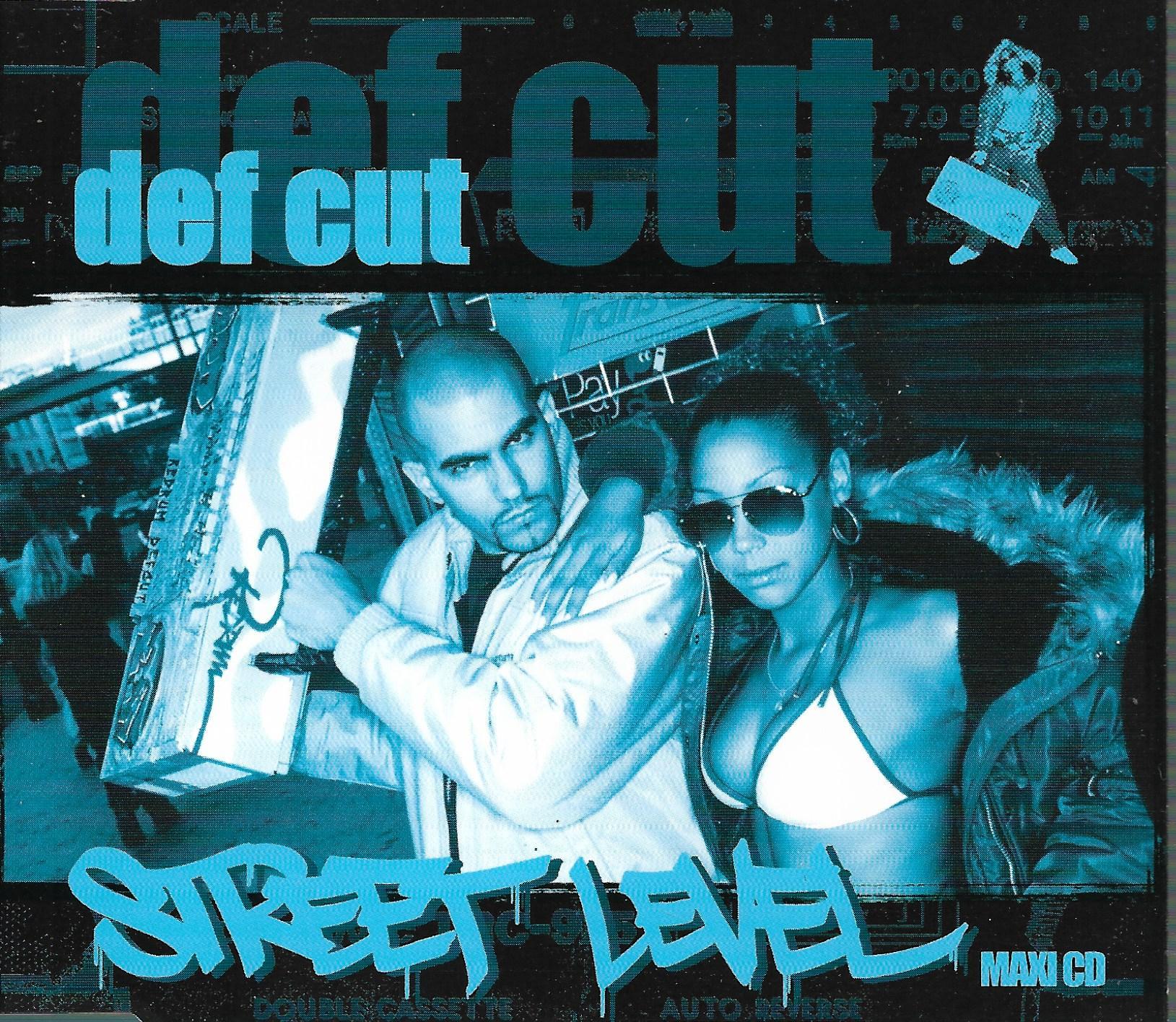 Def Cut • Street Level
