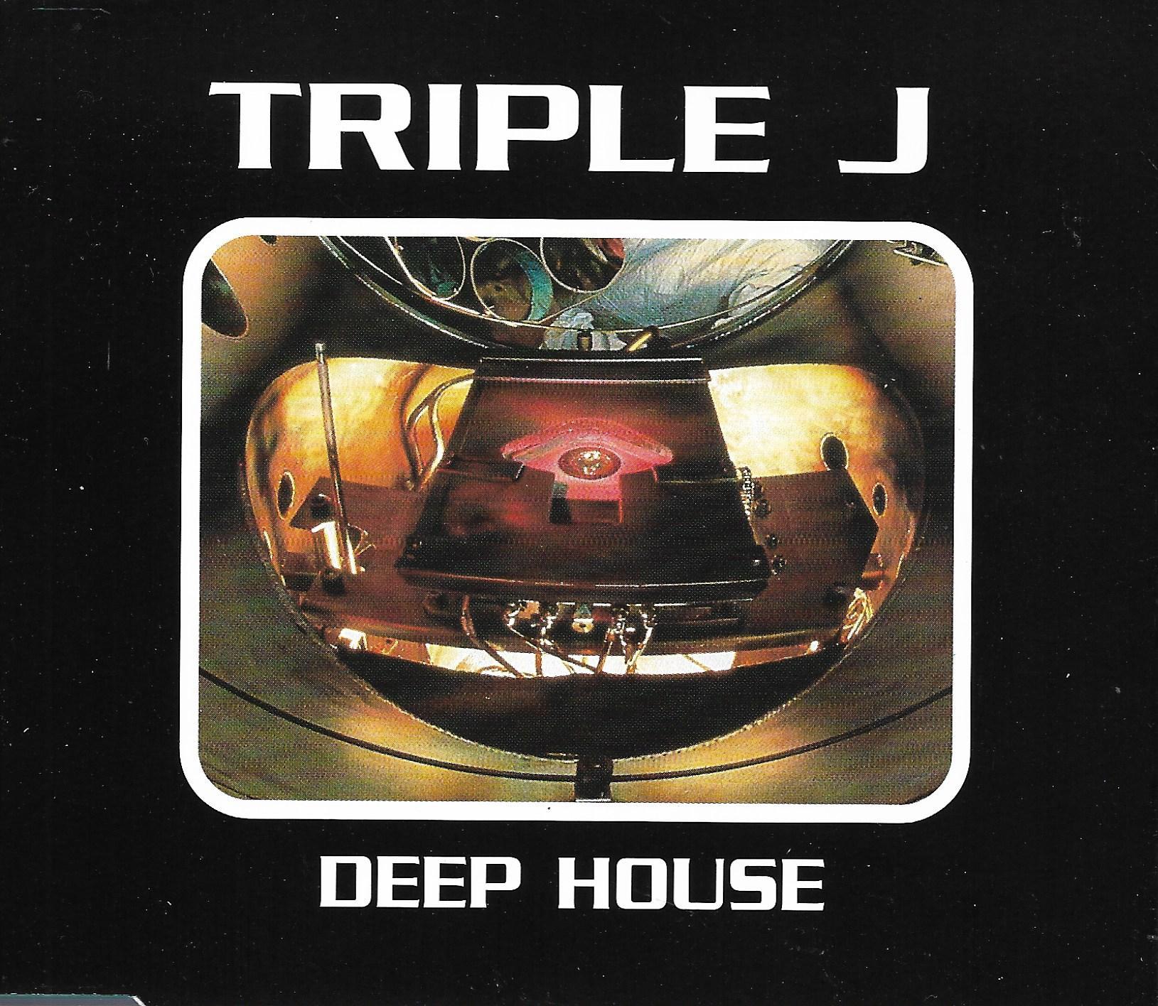 Triple J • Deep House