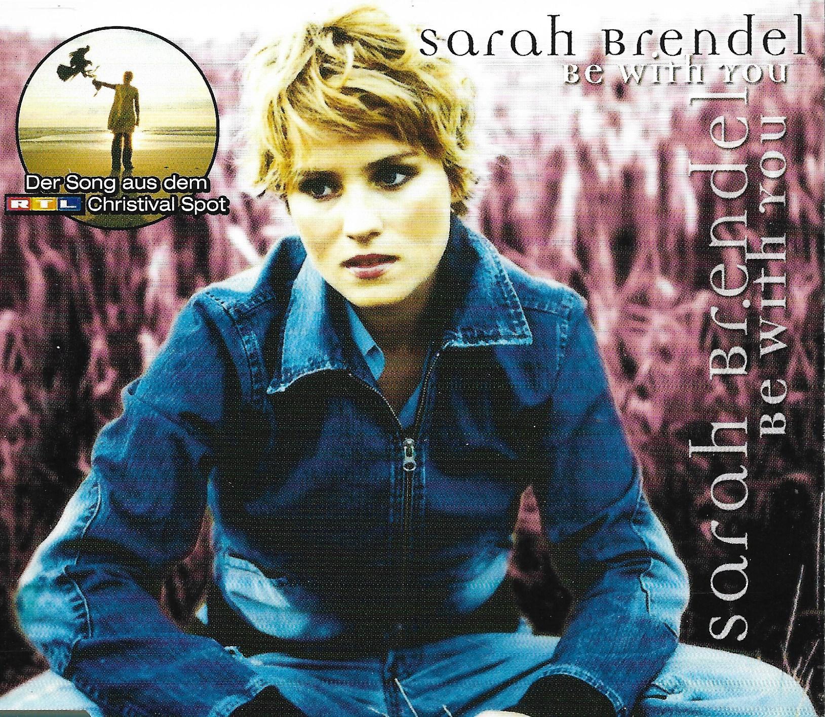 Sarah Brendel • Be With You
