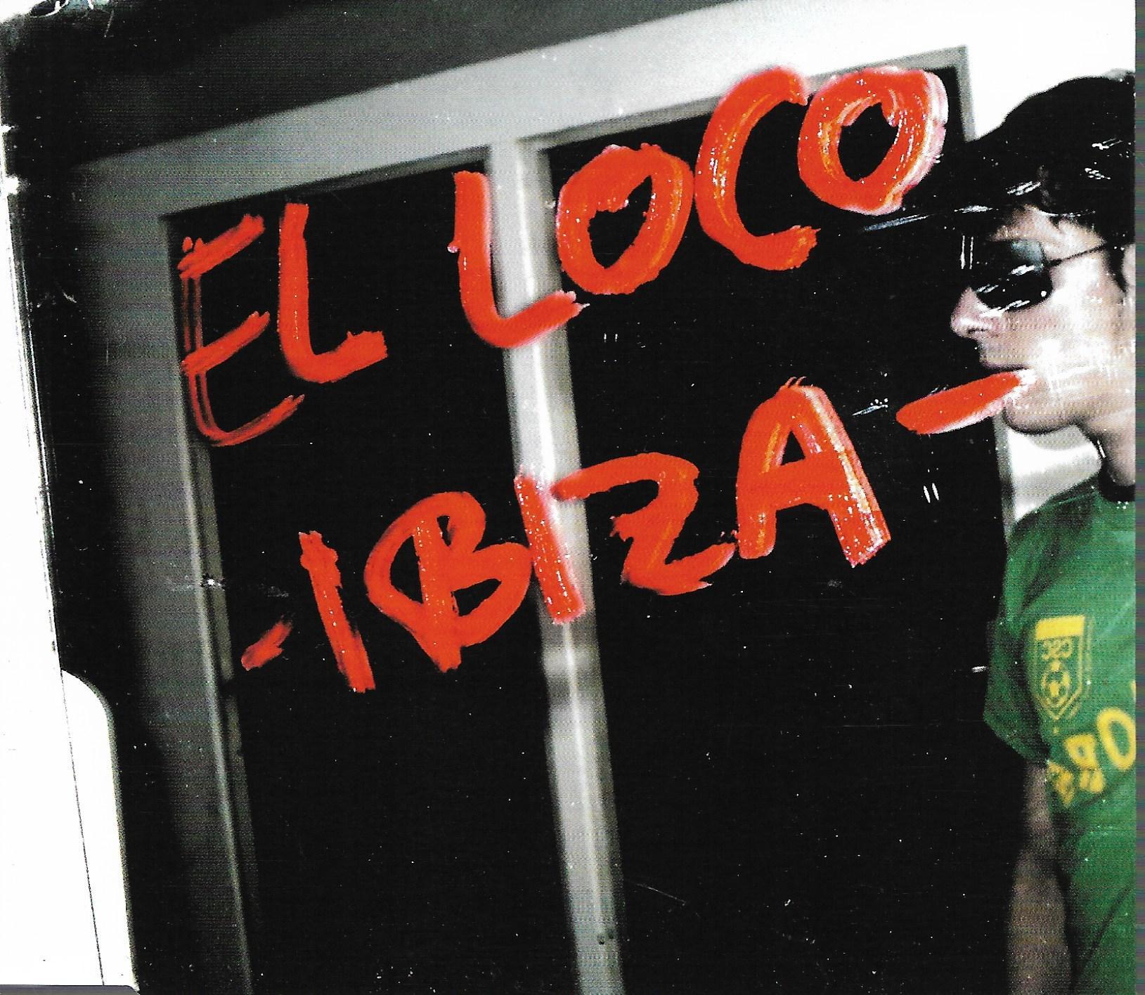 El Loco • Ibiza
