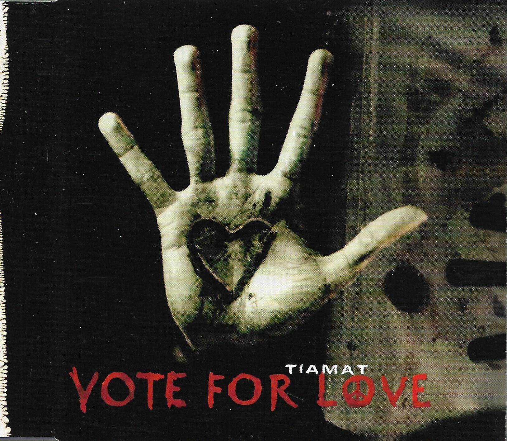 Tiamat • Vote For Love