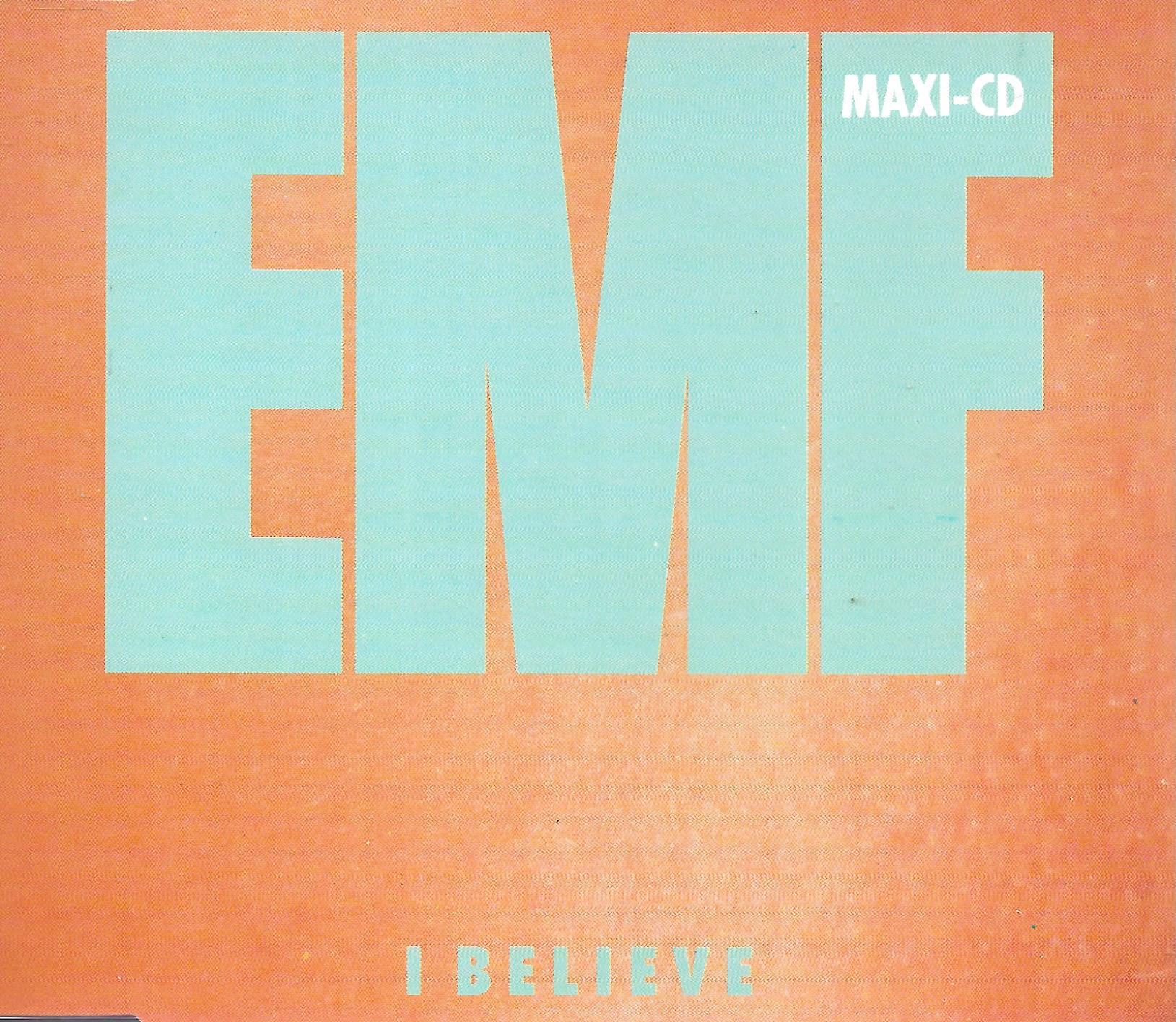 EMF • I Believe