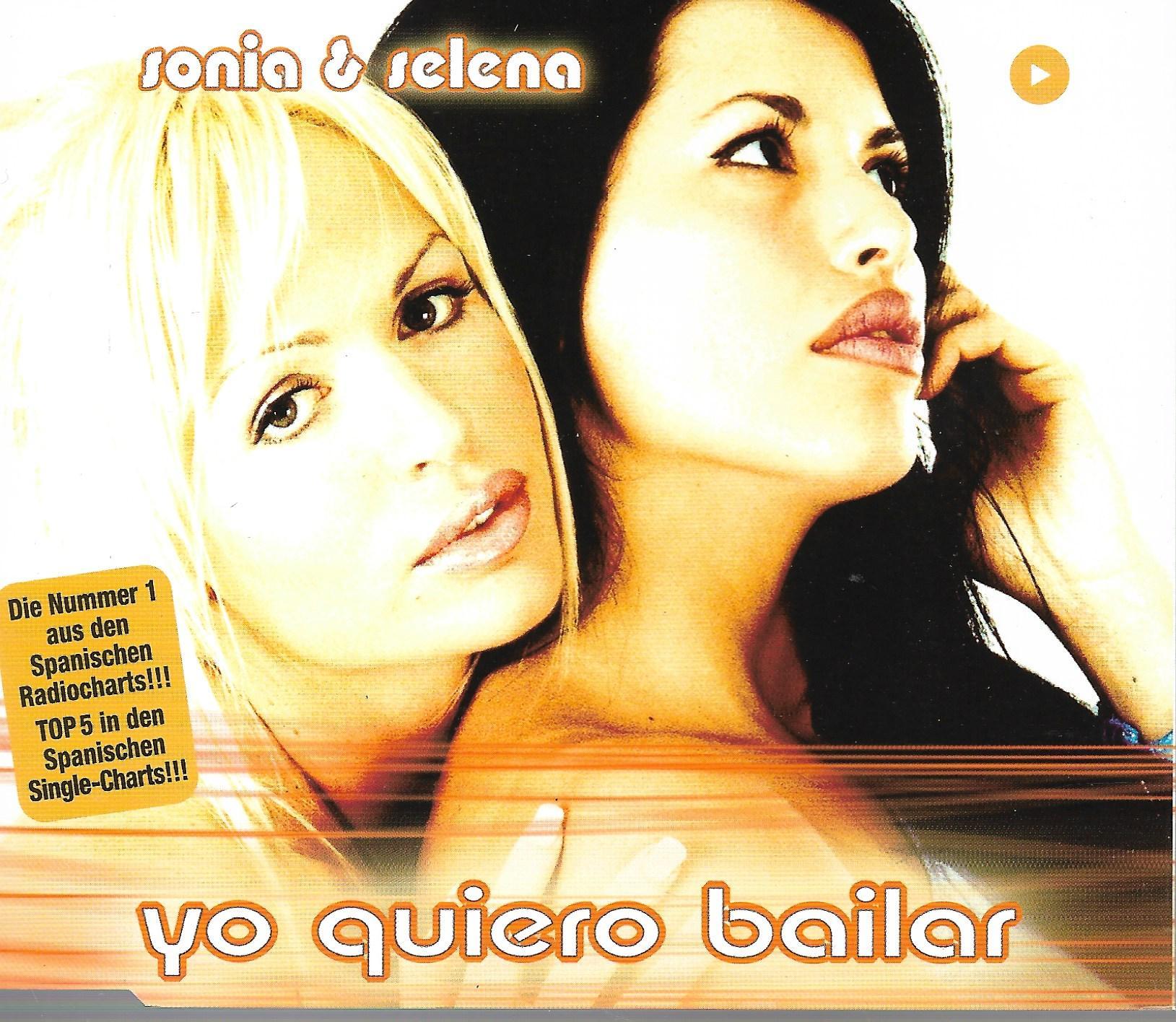 Sonia & Selena • Yo Quiero Bailar