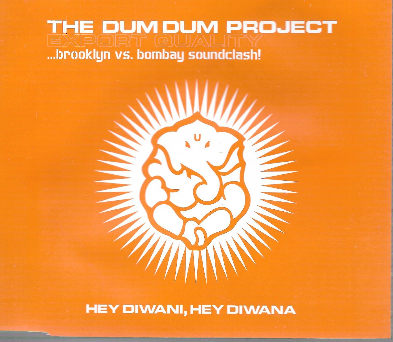 Dum Dum Project • Export Quality ...Brooklyn vs. Bombay Soundclash!