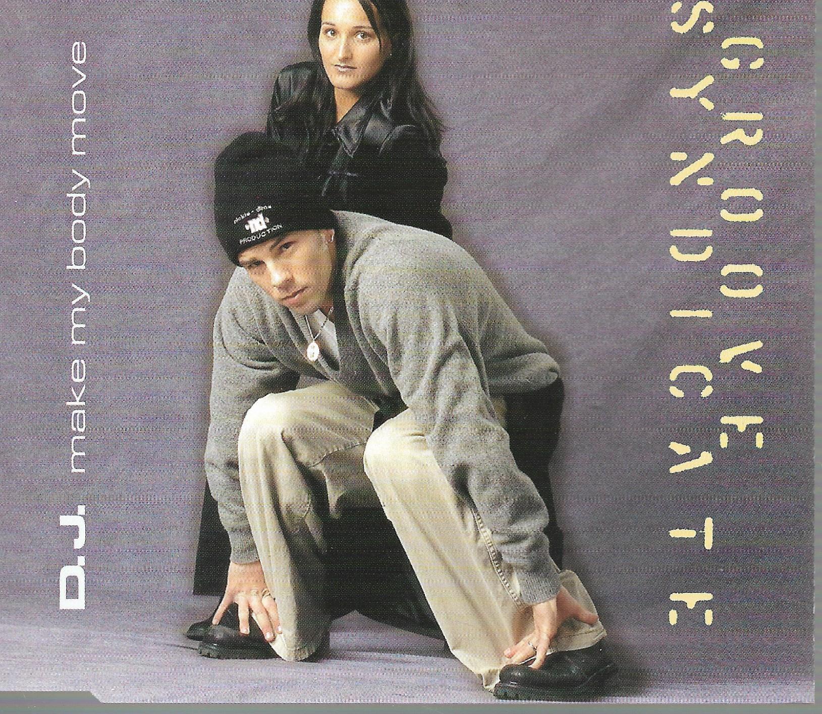 Groove Syndicate • D.J. (Make My Body Move)