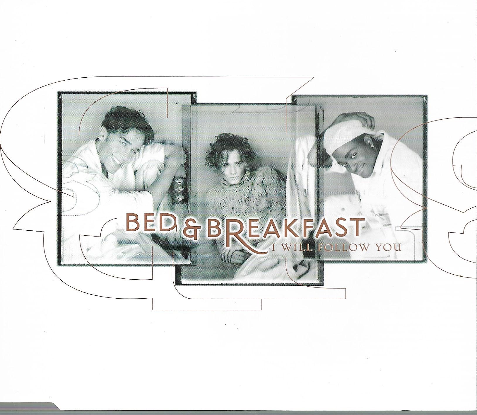 Bed & Breakfast • I Will Follow You