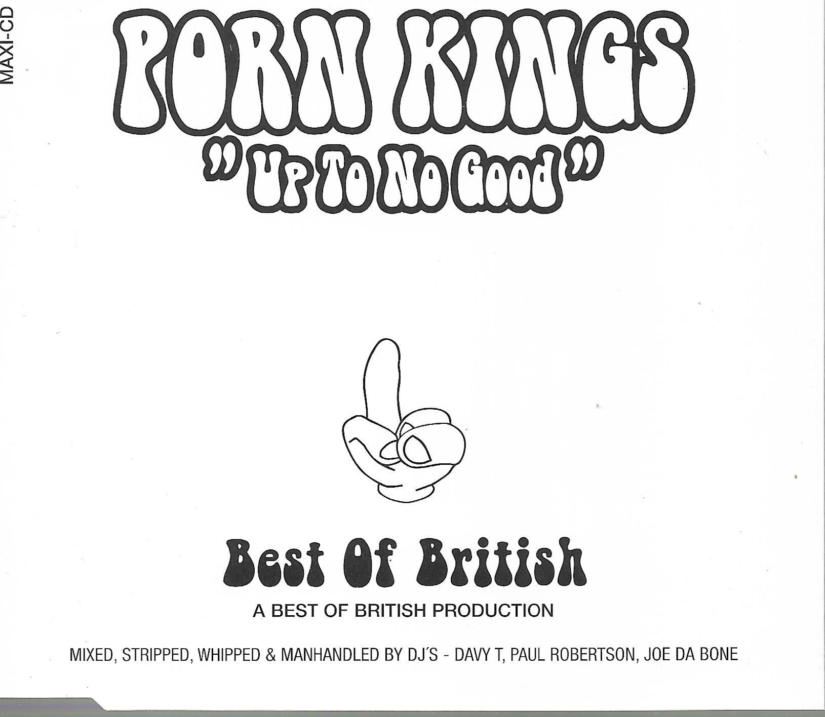 Porn Kings • Up To No Good