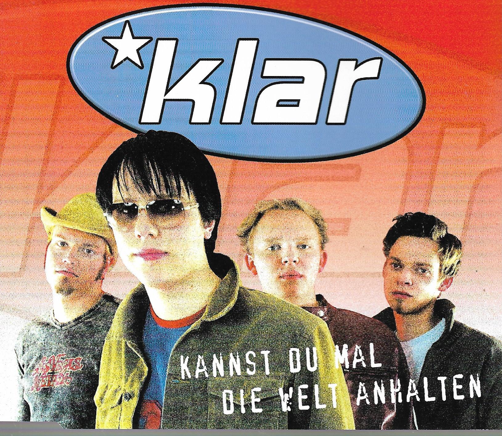 Klar • Kannst Du Mal Die Welt Anhalten