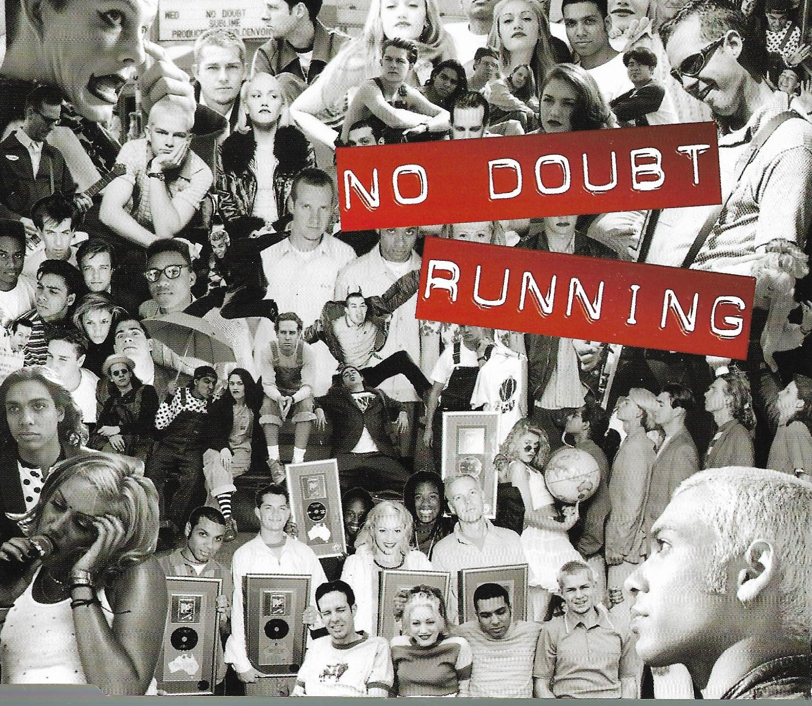 No Doubt • Running