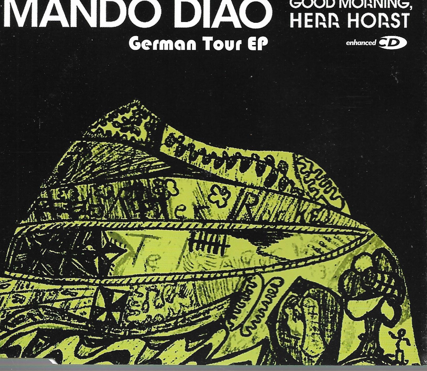 Mando Diao • Good Morning, Herr Horst