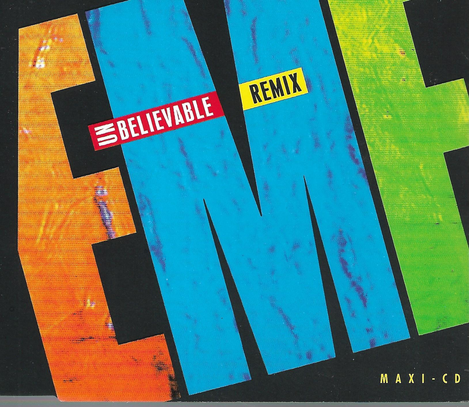 EMF • Unbelievable (Remix)