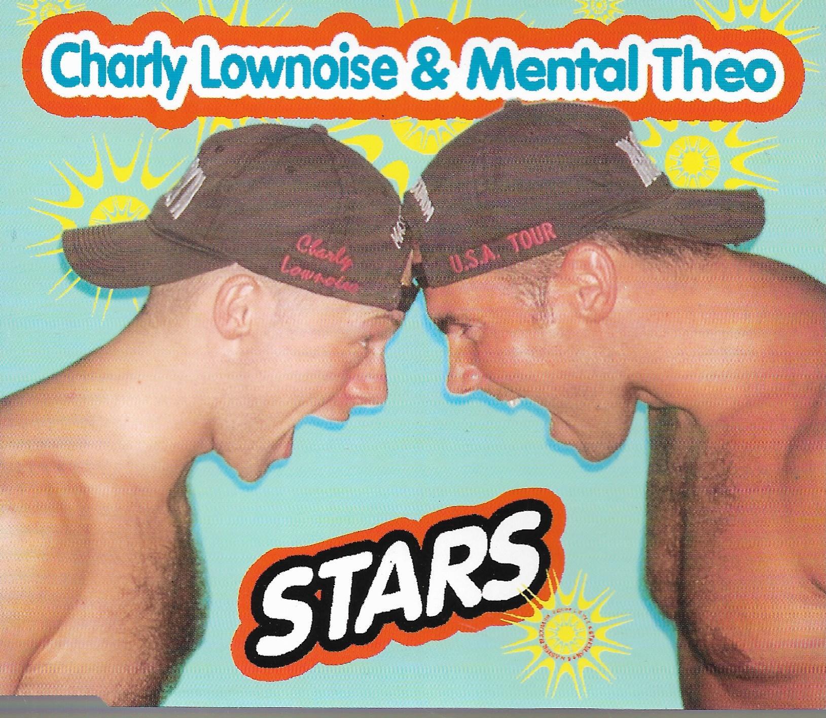Charly Lownoise & Mental Theo • Stars