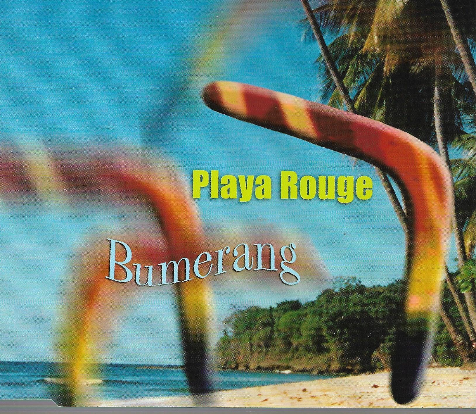 Playa Rouge • Bumerang
