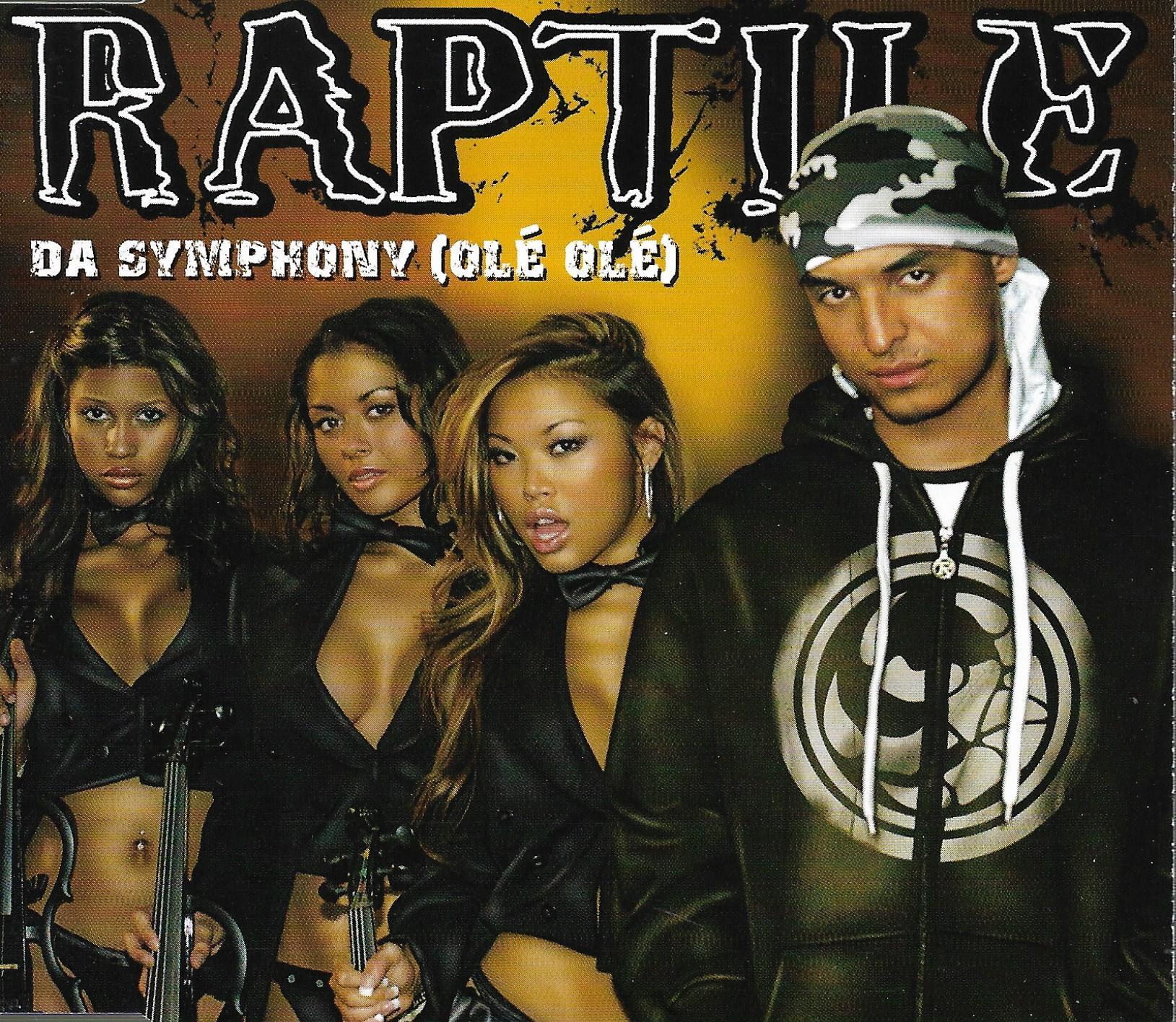 Raptile • Da Symphony (Olé Olé)