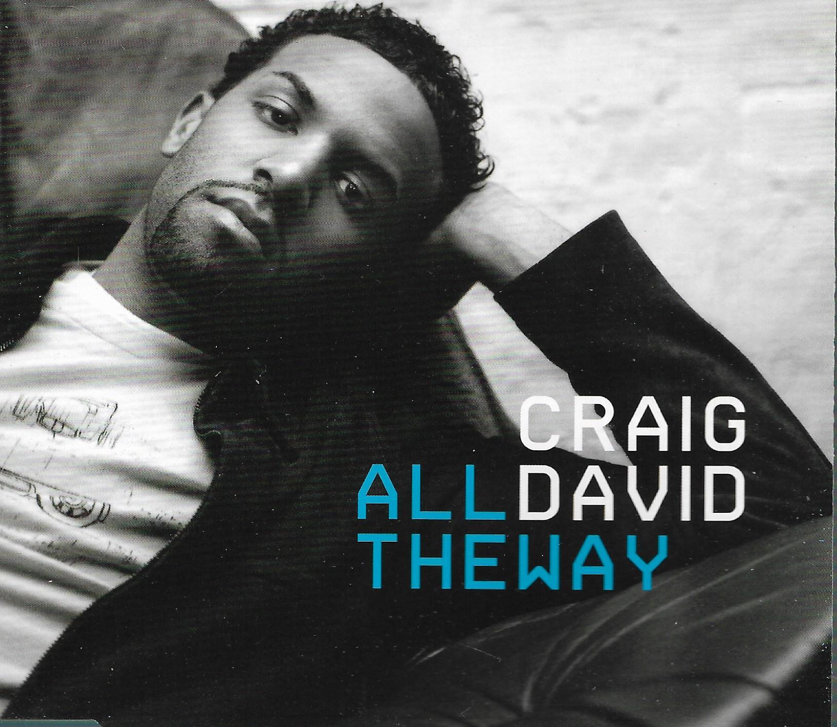 Craig David • All The Way