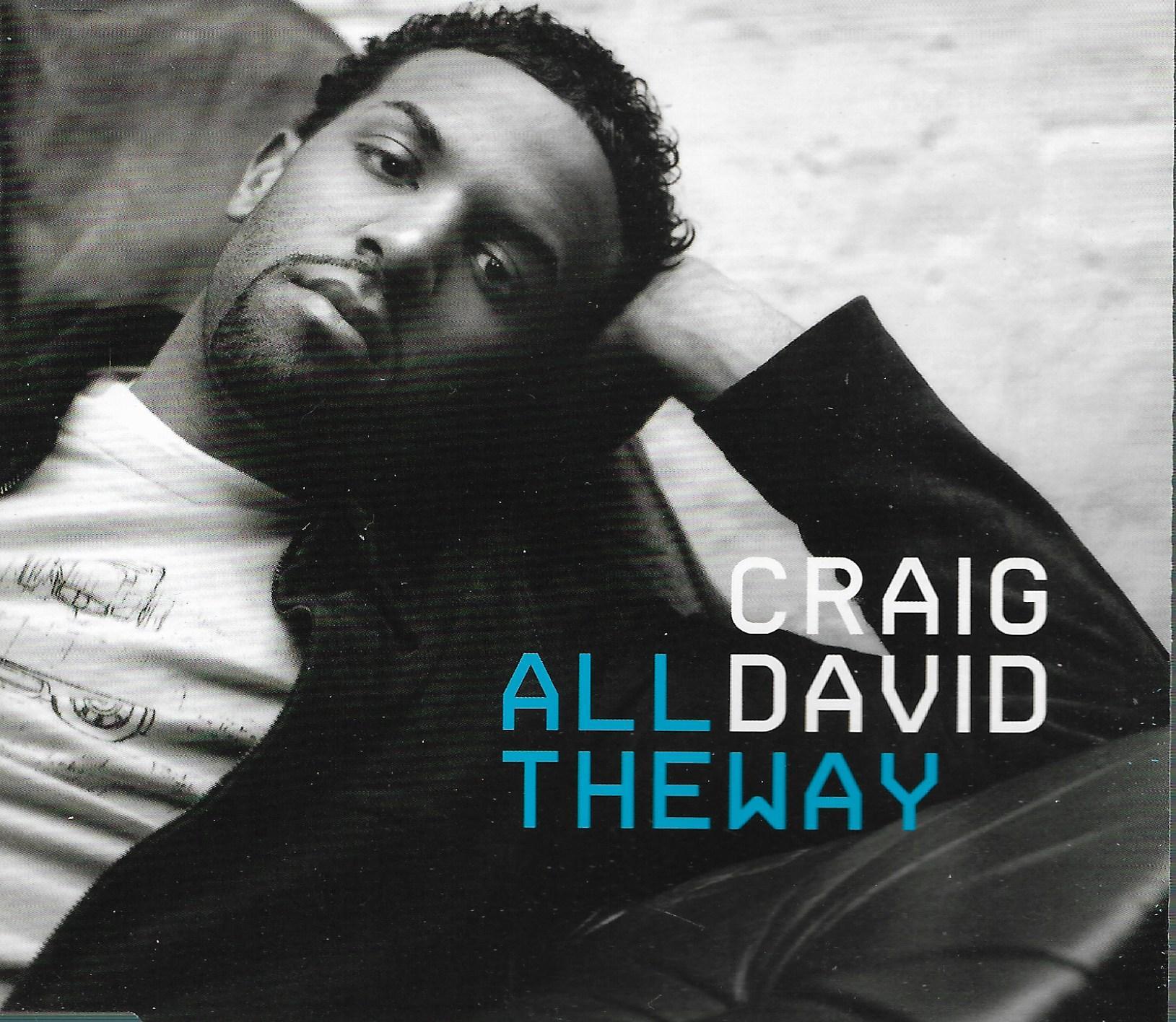 Craig David • All The Way