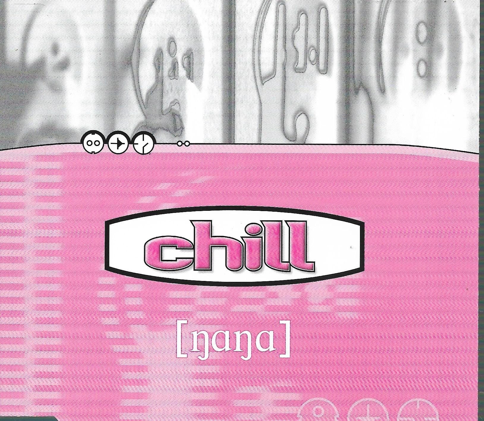 Chill • Nana
