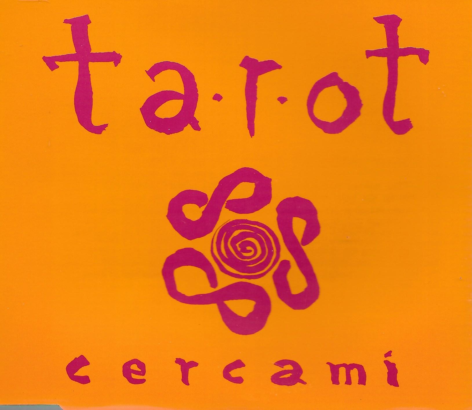 Ta.r.ot • Cercami