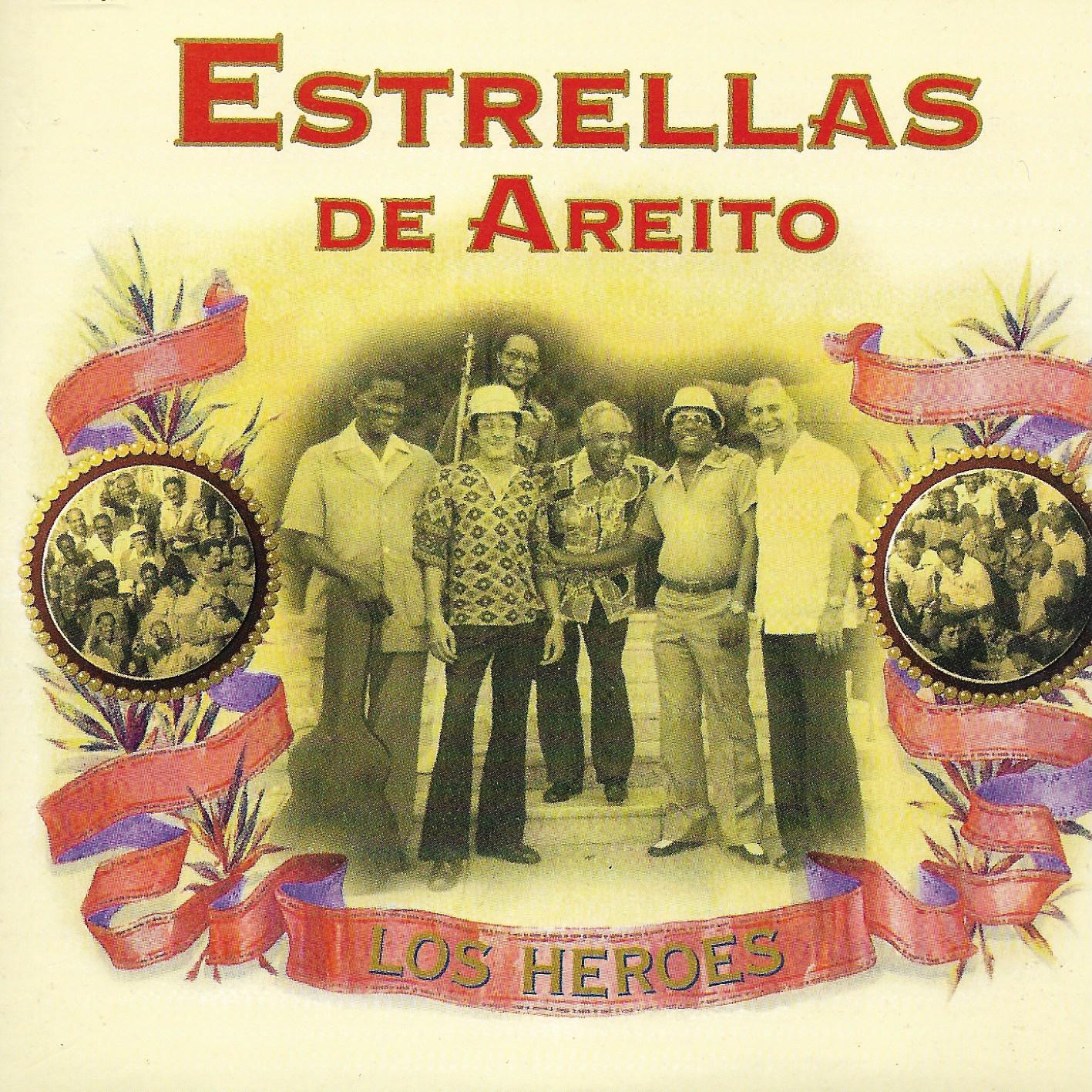 Estrellas De Areito • Los Heroes