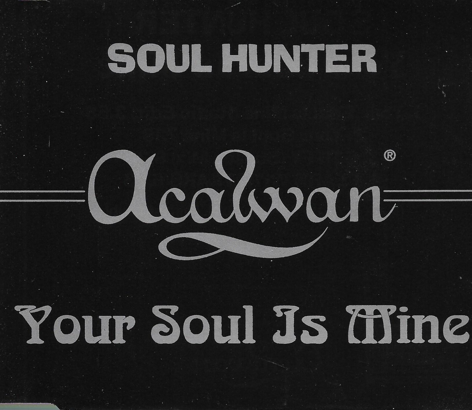 Soul Hunter • Your Soul Is Mine