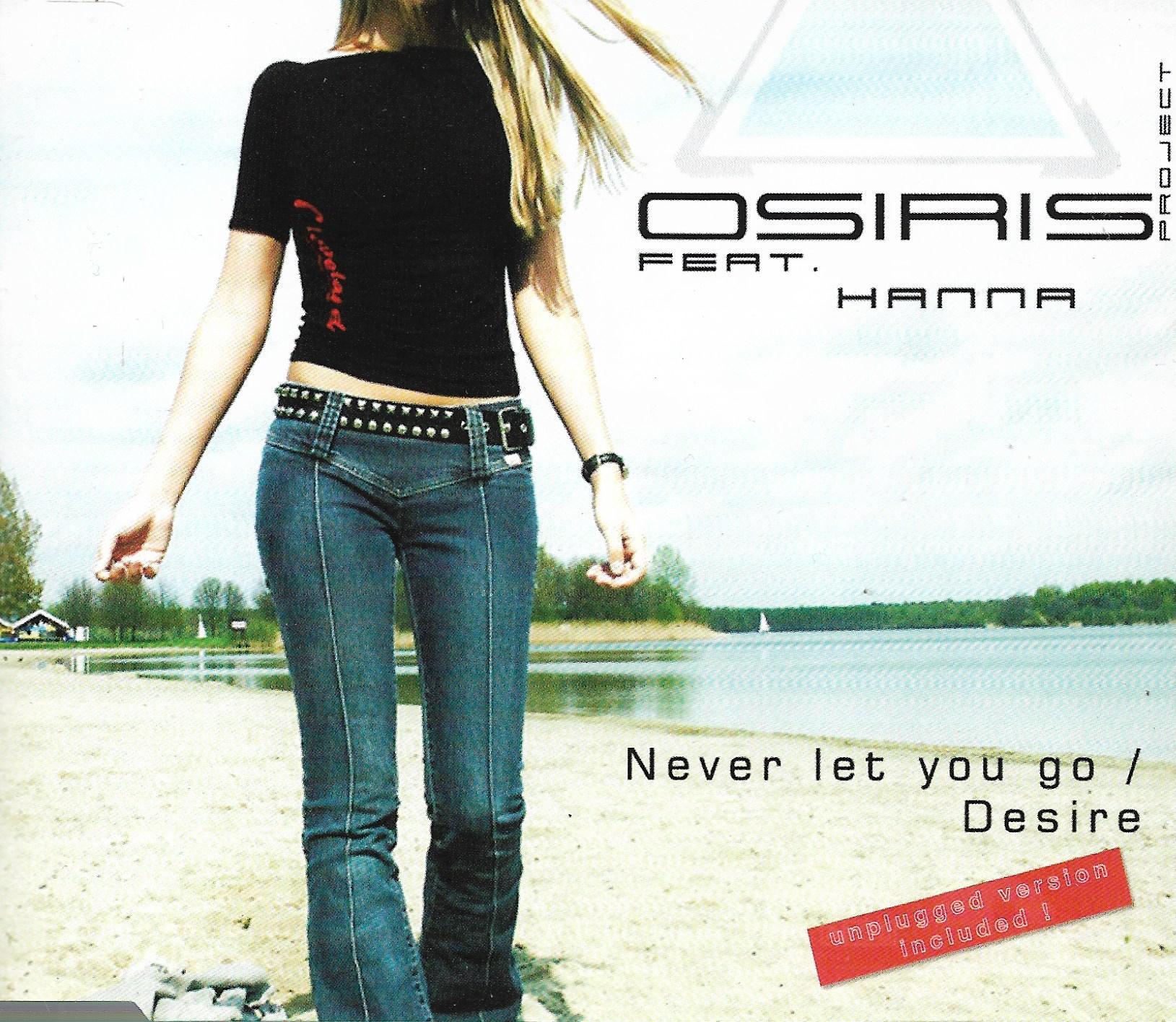 Osiris-Project Feat. Hanna • Never Let You Go / Desire