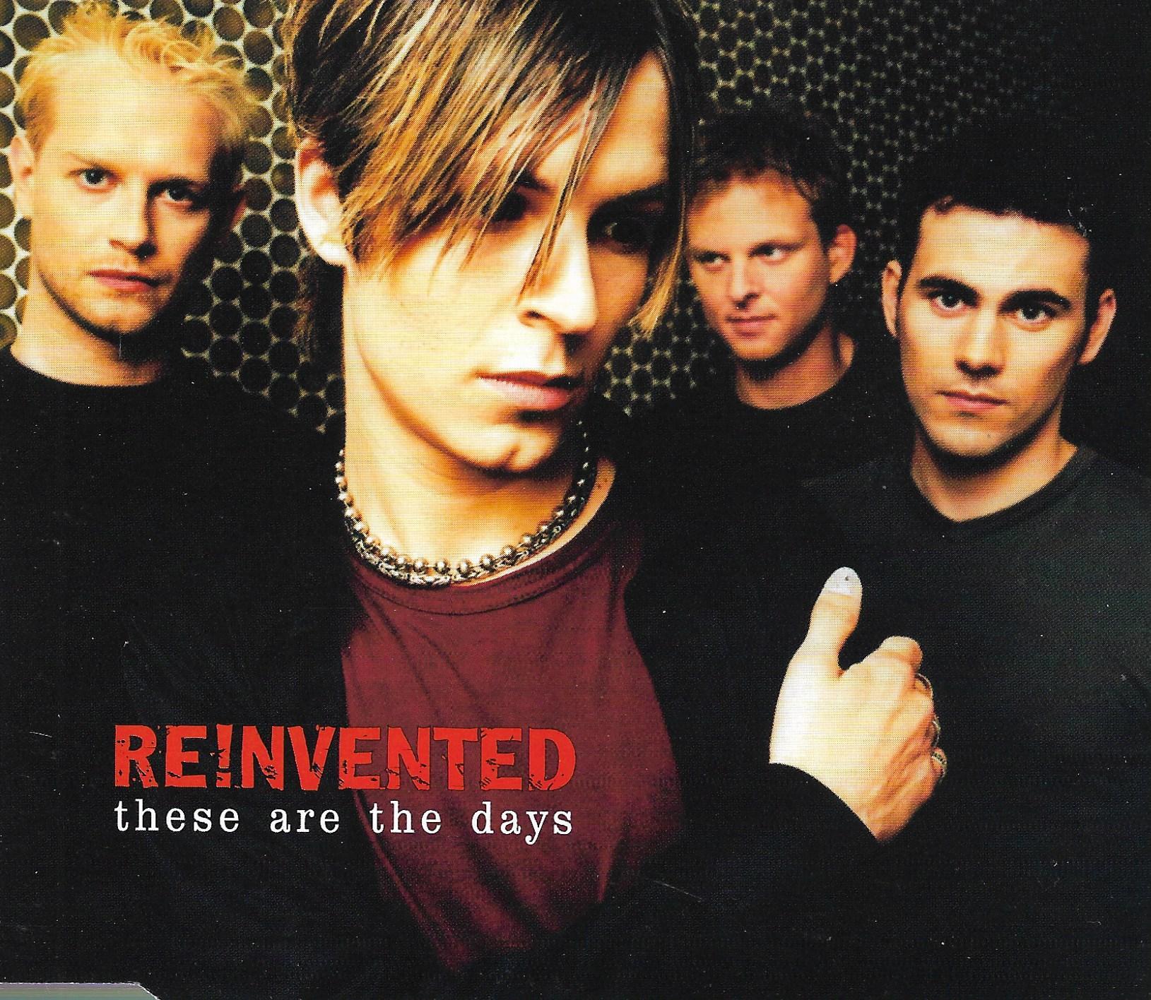 Re!nvented • These Are The Days