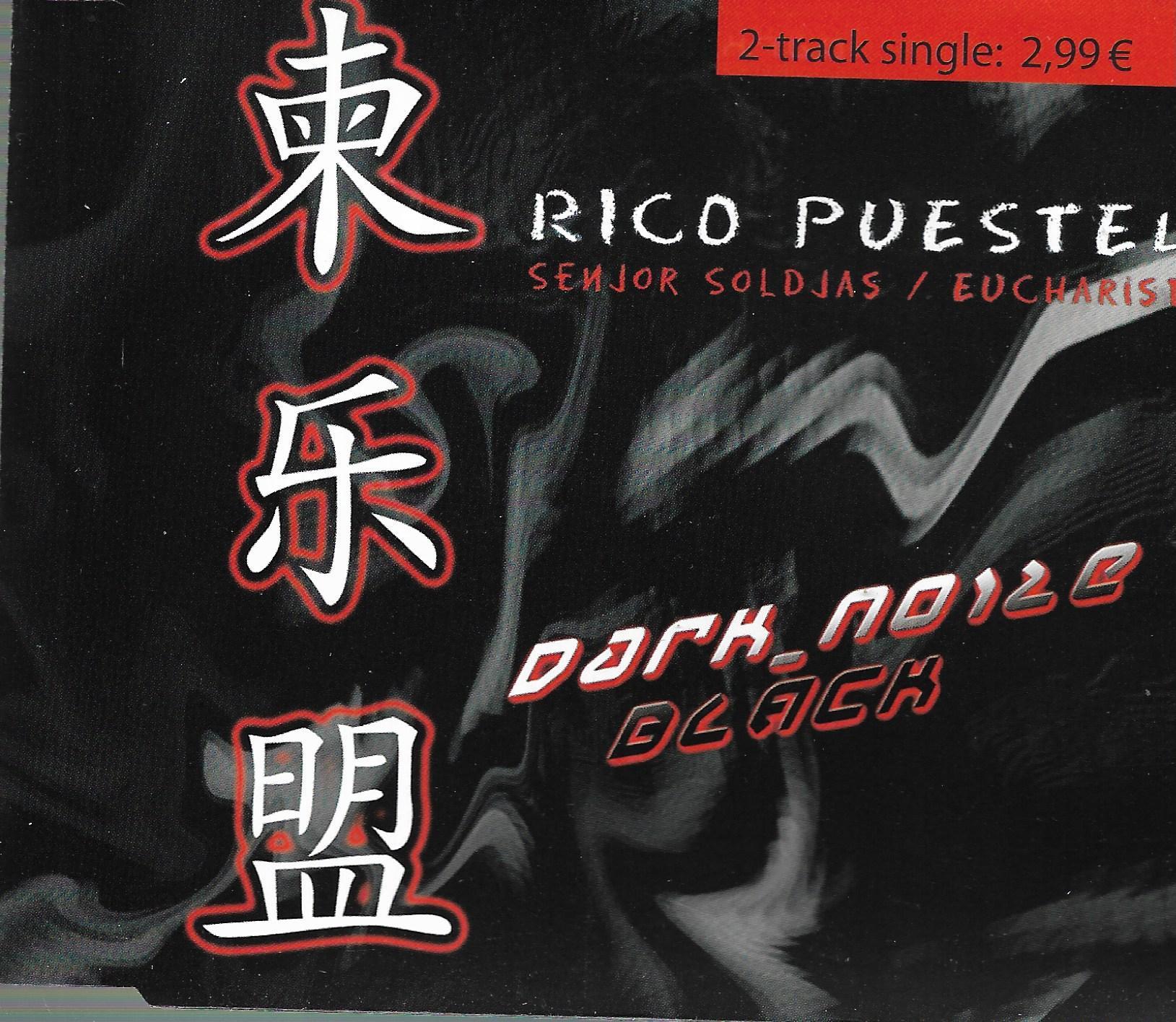 Rico Puestel • Senjor Soldjas / Eucharist