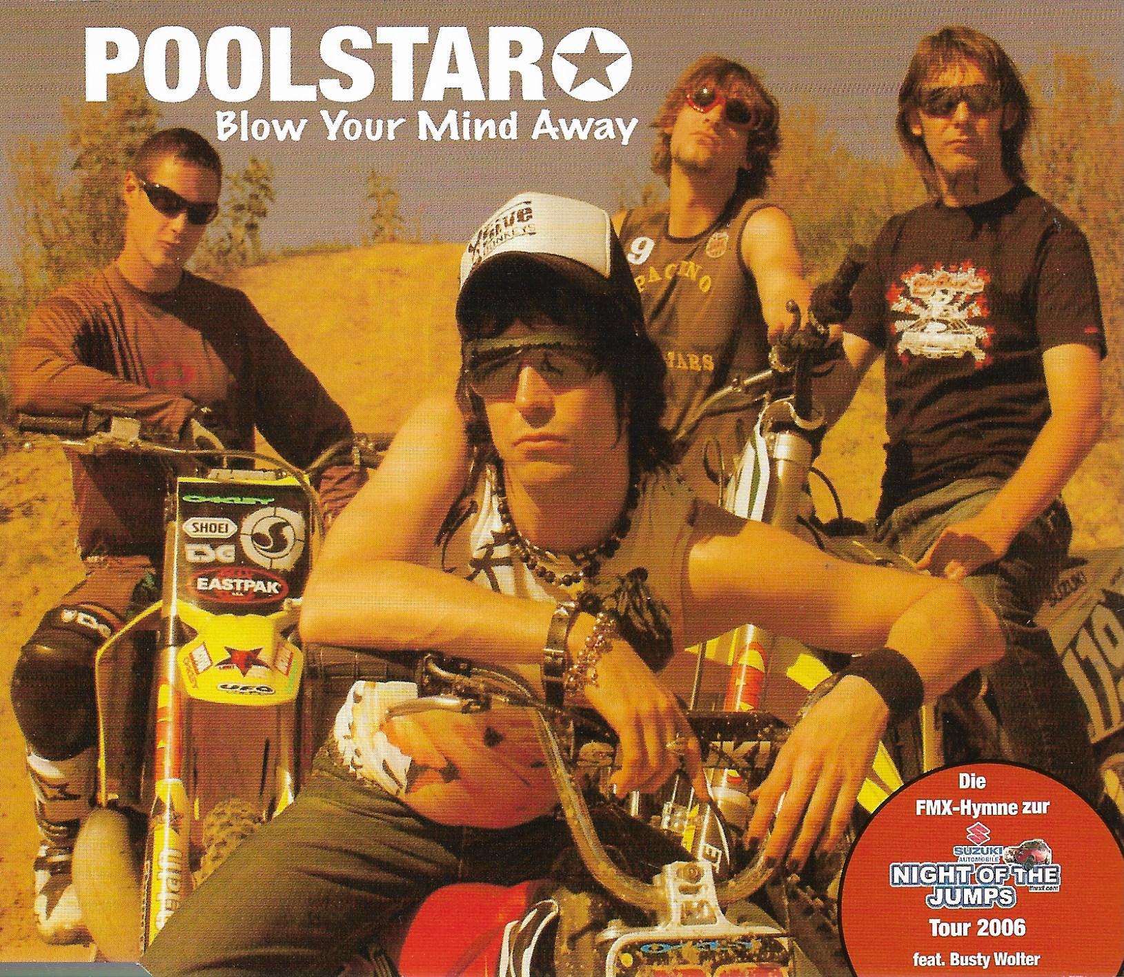 Poolstar • Blow Your Mind Away
