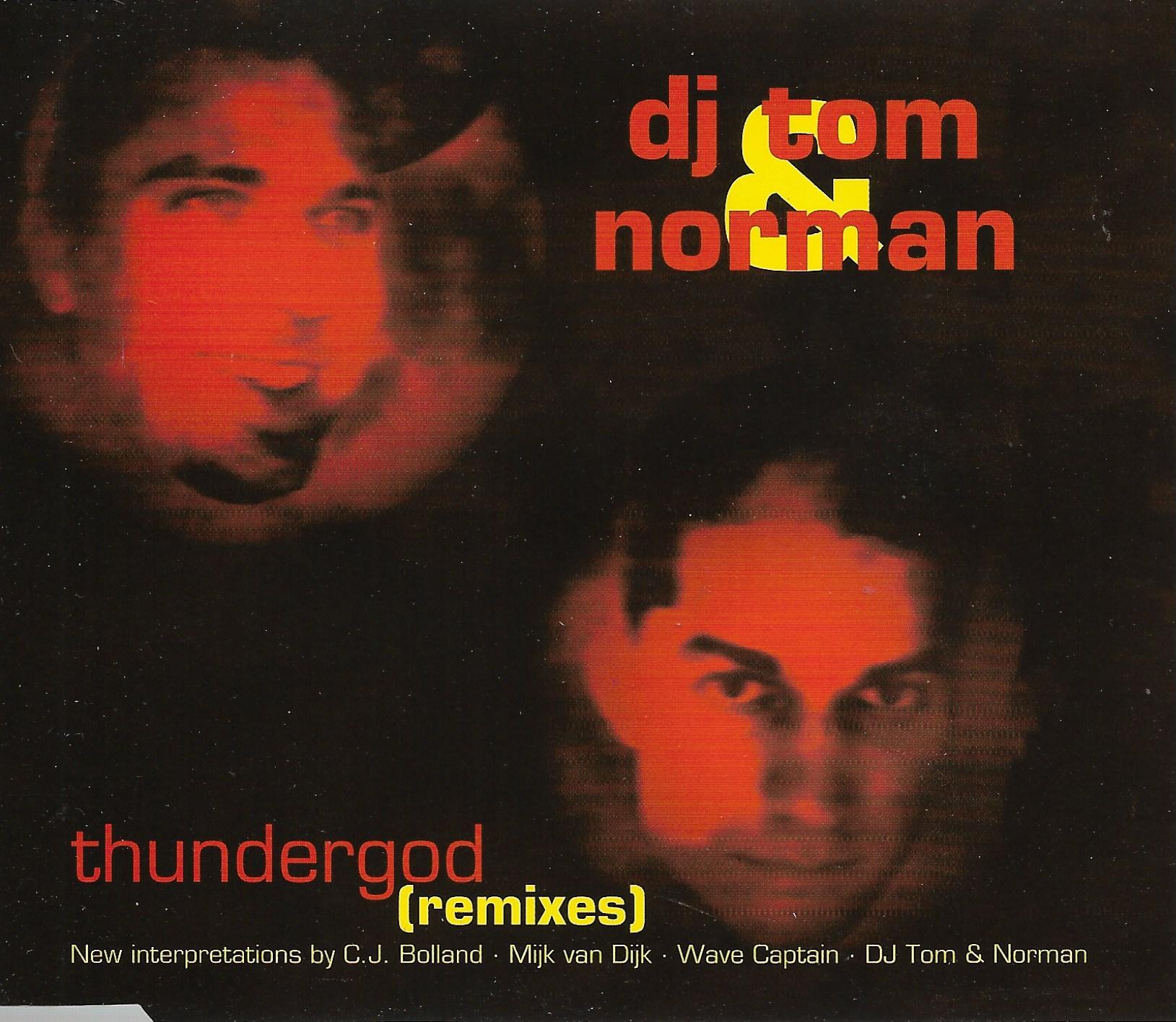 DJ Tom & Norman • Thundergod (Remixes)