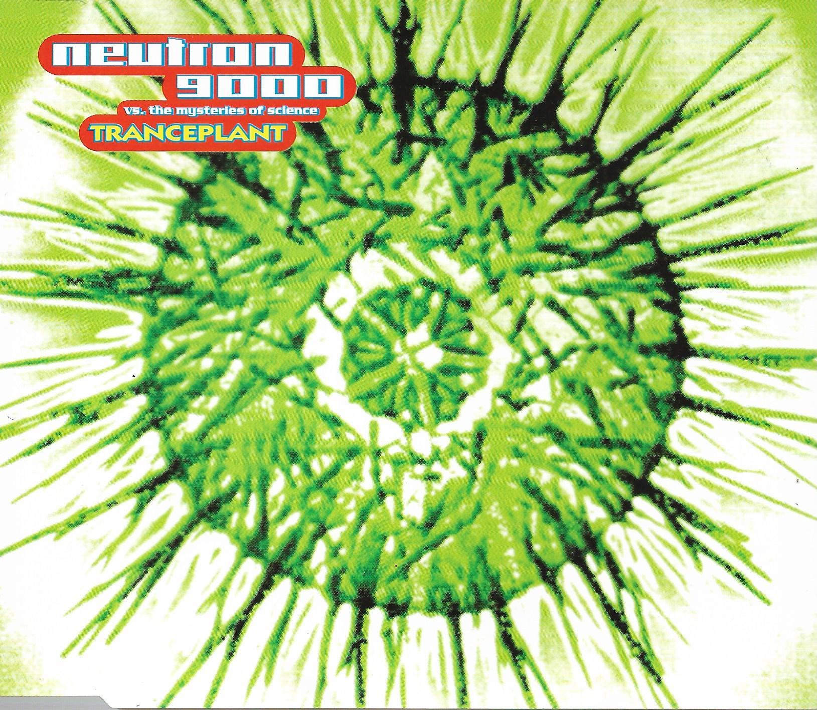 Neutron 9000 vs. Mysteries Of Science • Tranceplant