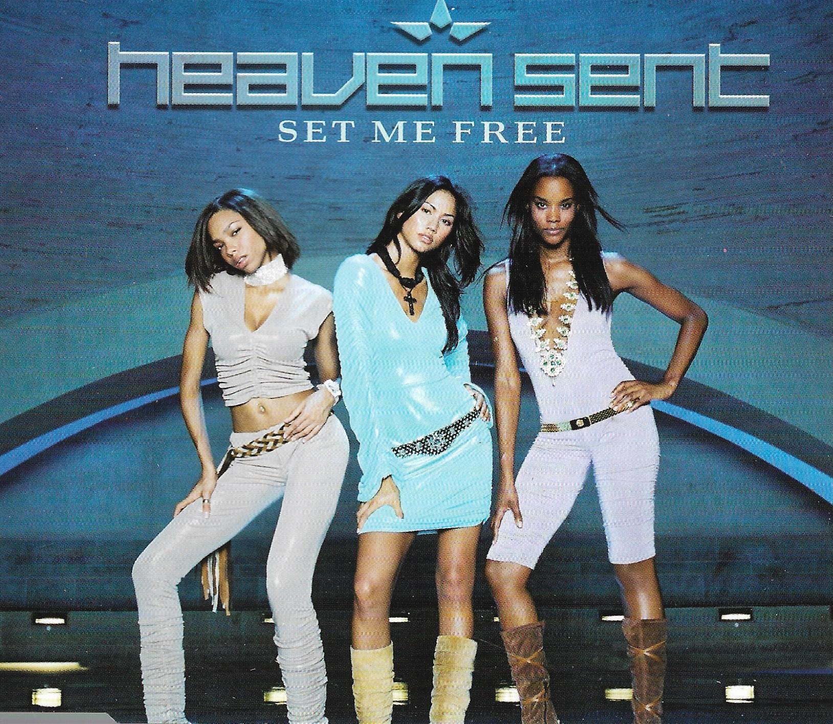 Heaven Sent • Set Me Free