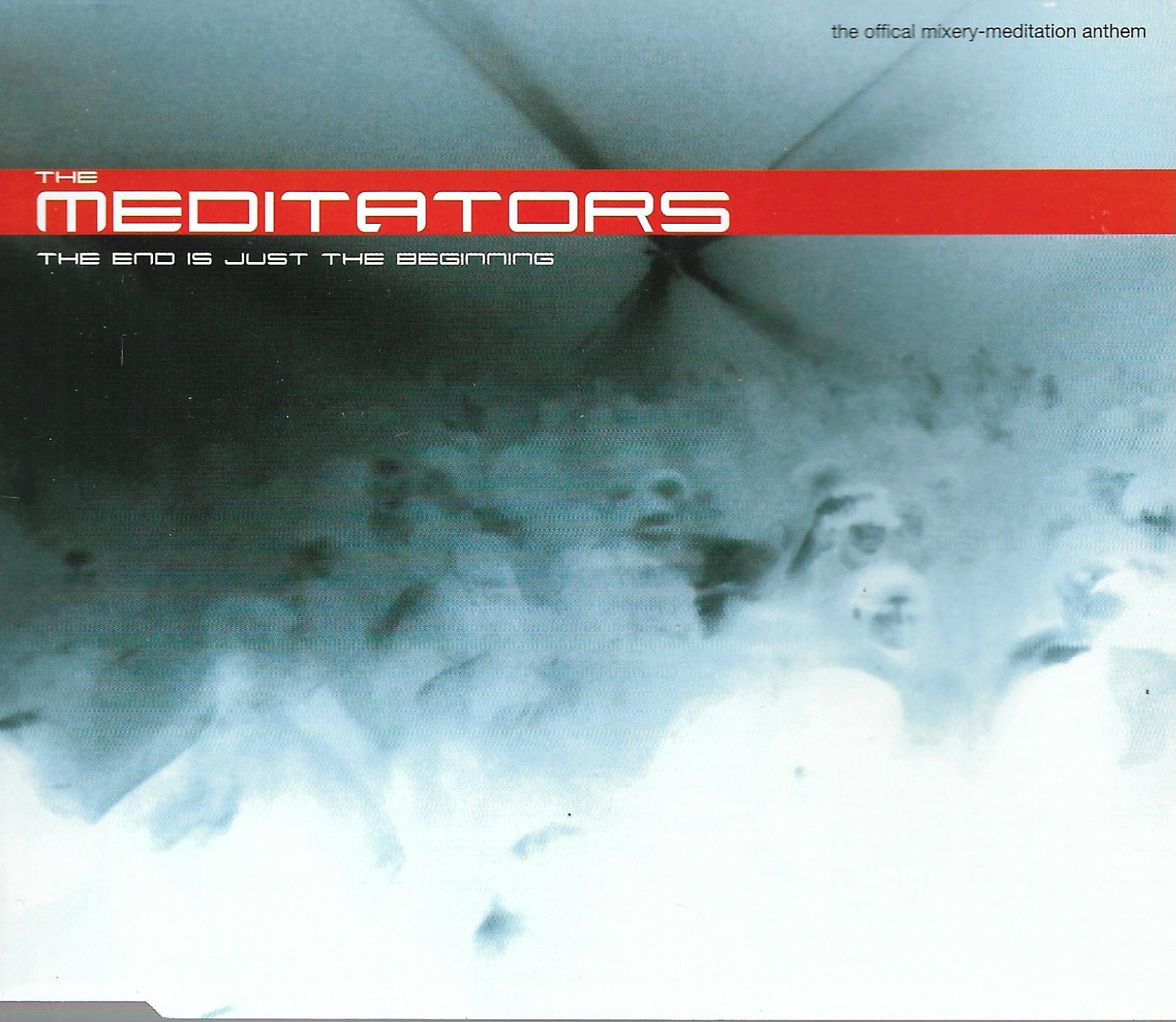 Mediators • The End Is Just The Beginning