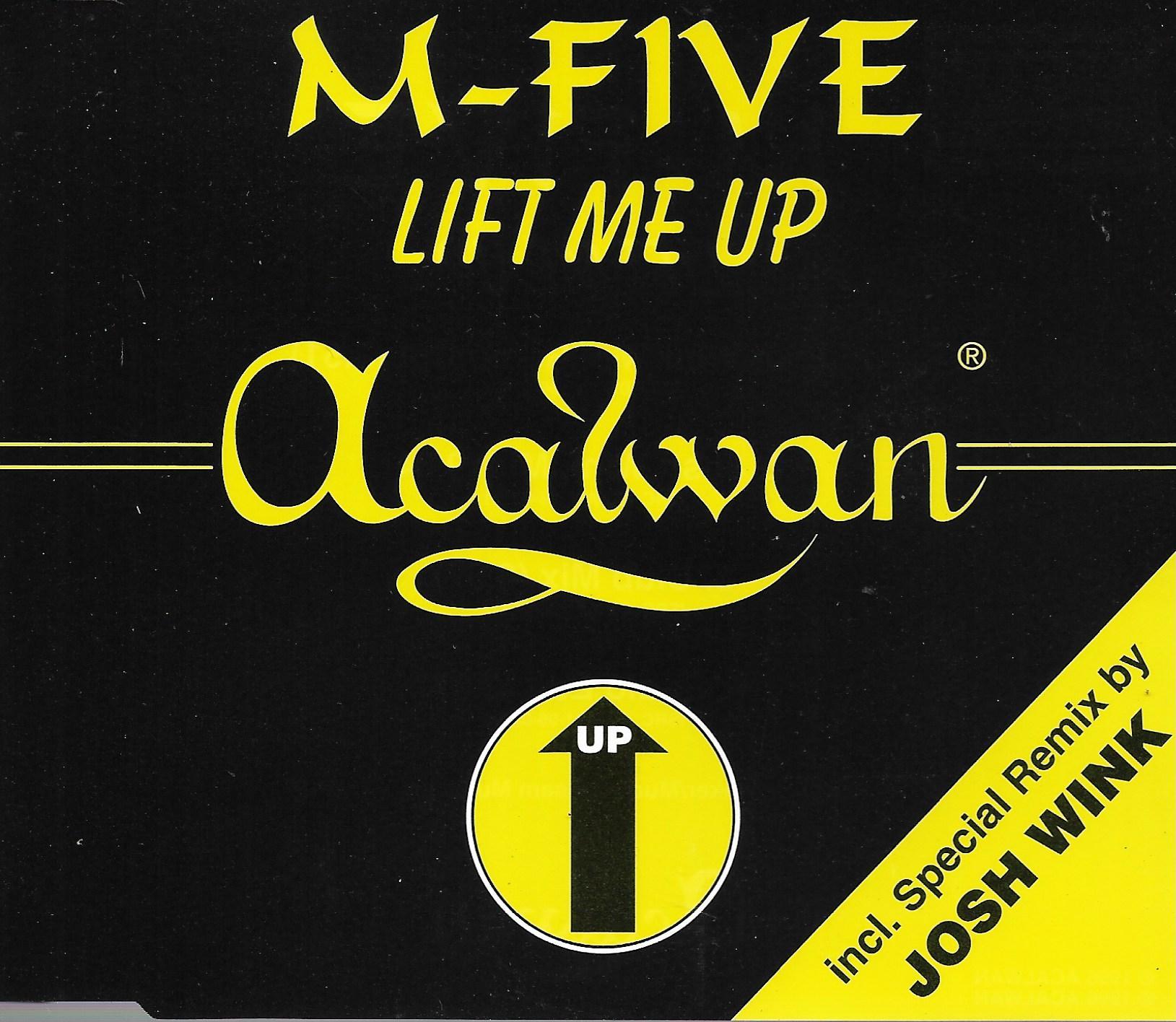 M-Five • Lift Me Up
