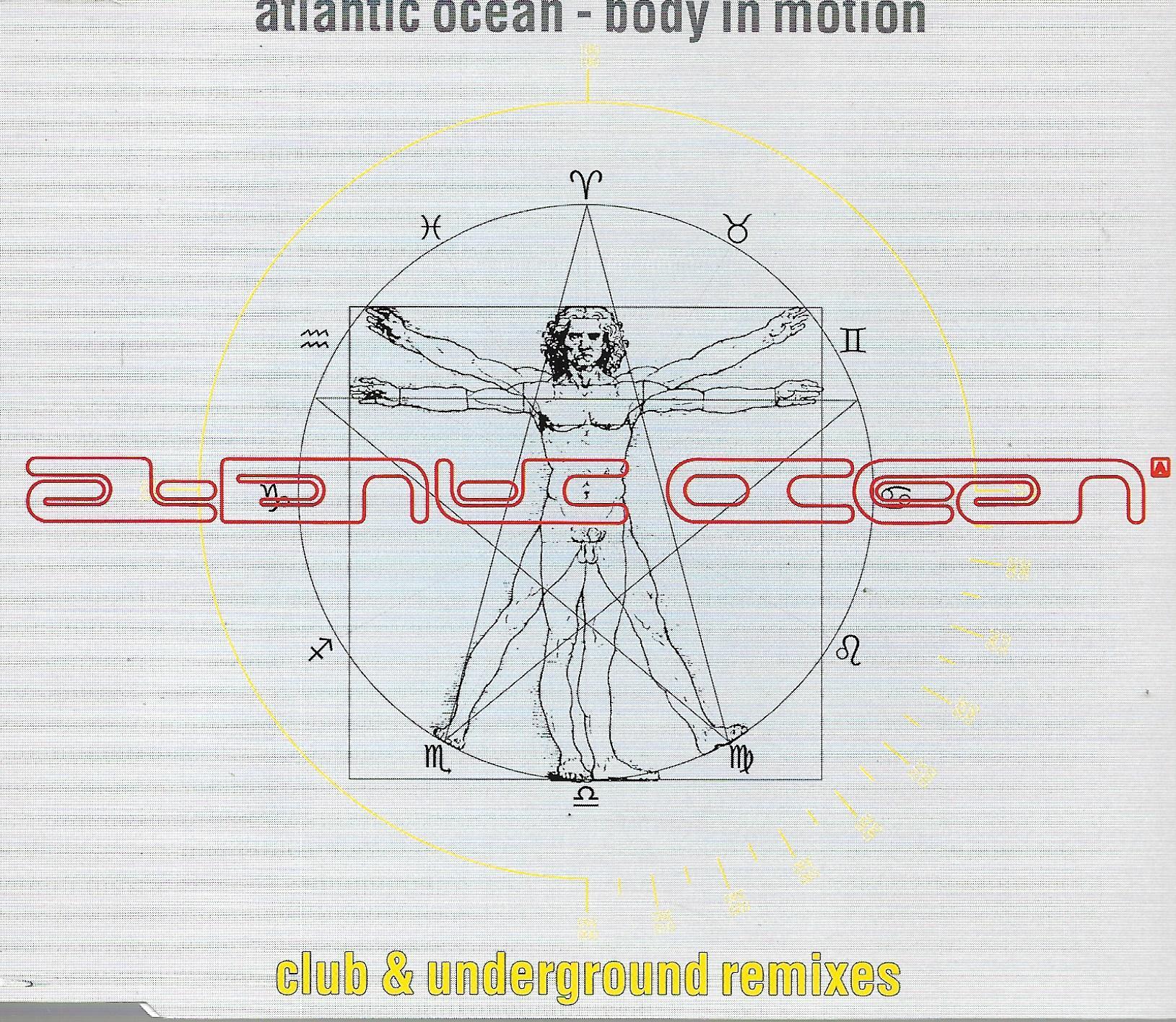 Atlantic Ocean • Body In Motion (Club & Underground Remixes)