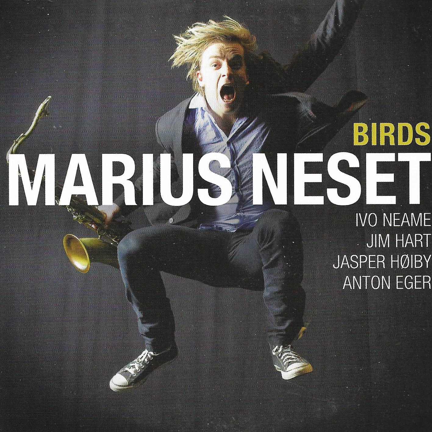 Marius Neset • Birds