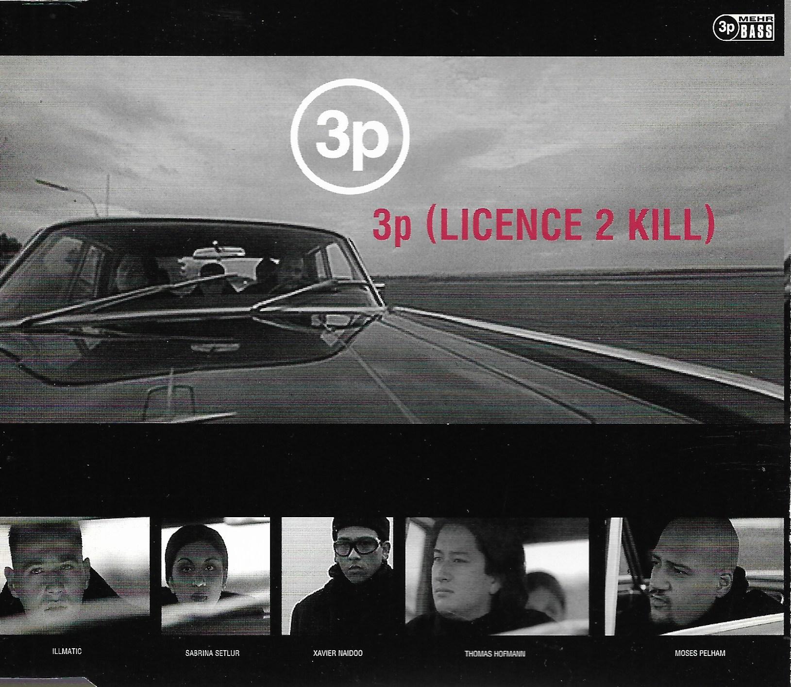 3P • 3p (Licence 2 Kill)