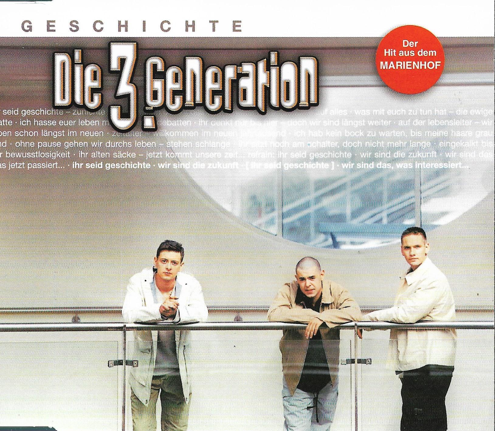 Die 3. Generation • Geschichte